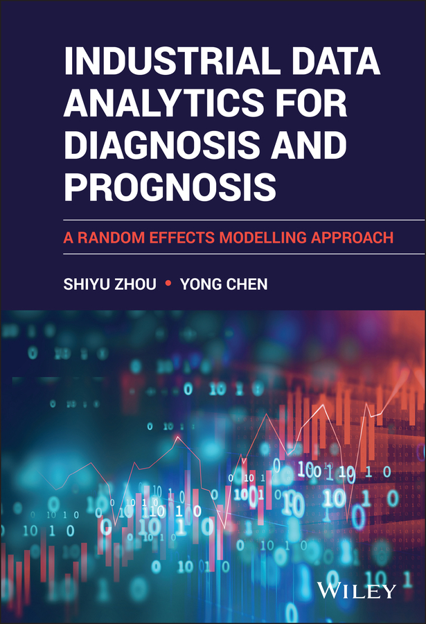 Обложка книги «Industrial Data Analytics for Diagnosis and Prognosis»