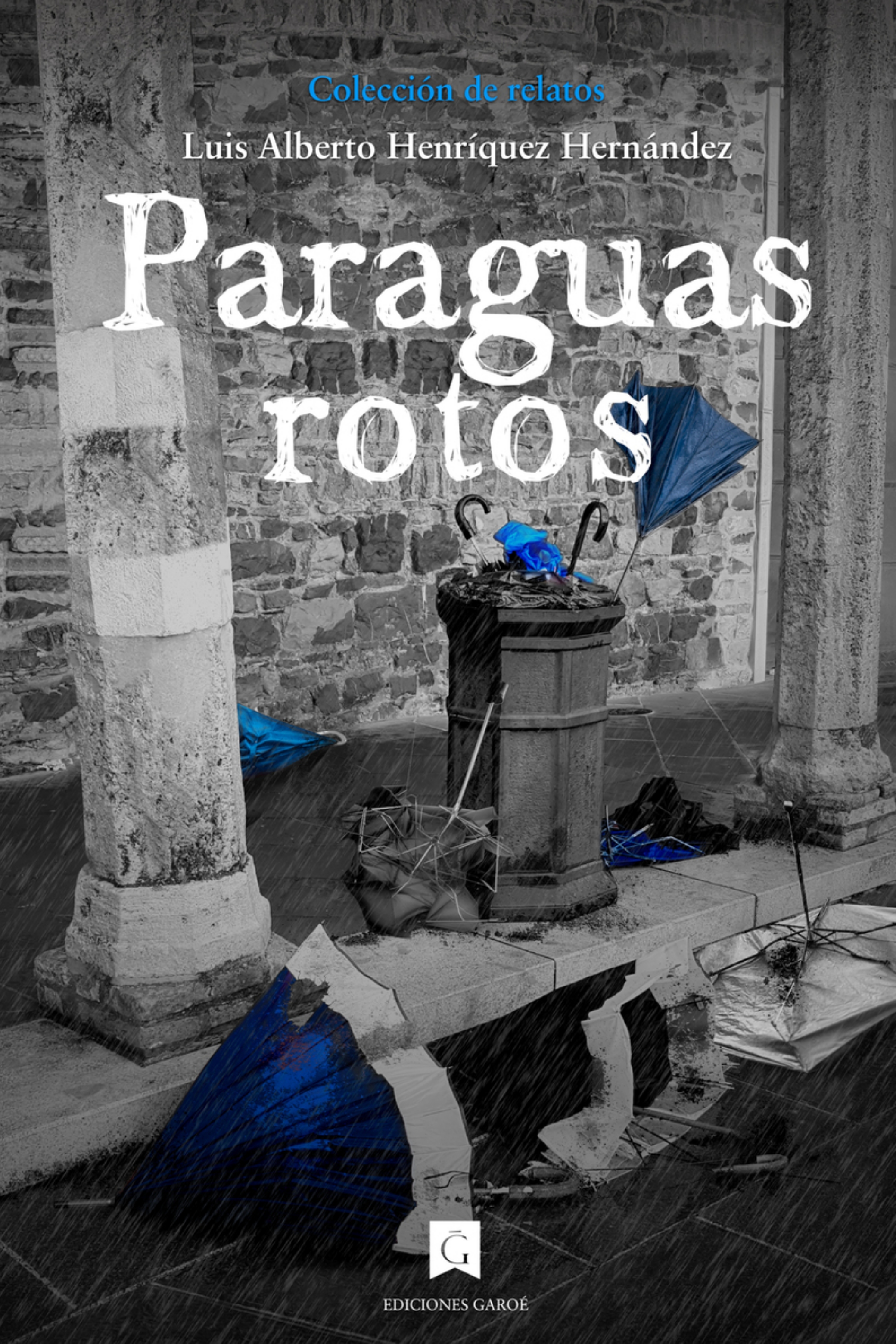 Обложка книги «Paraguas rotos»