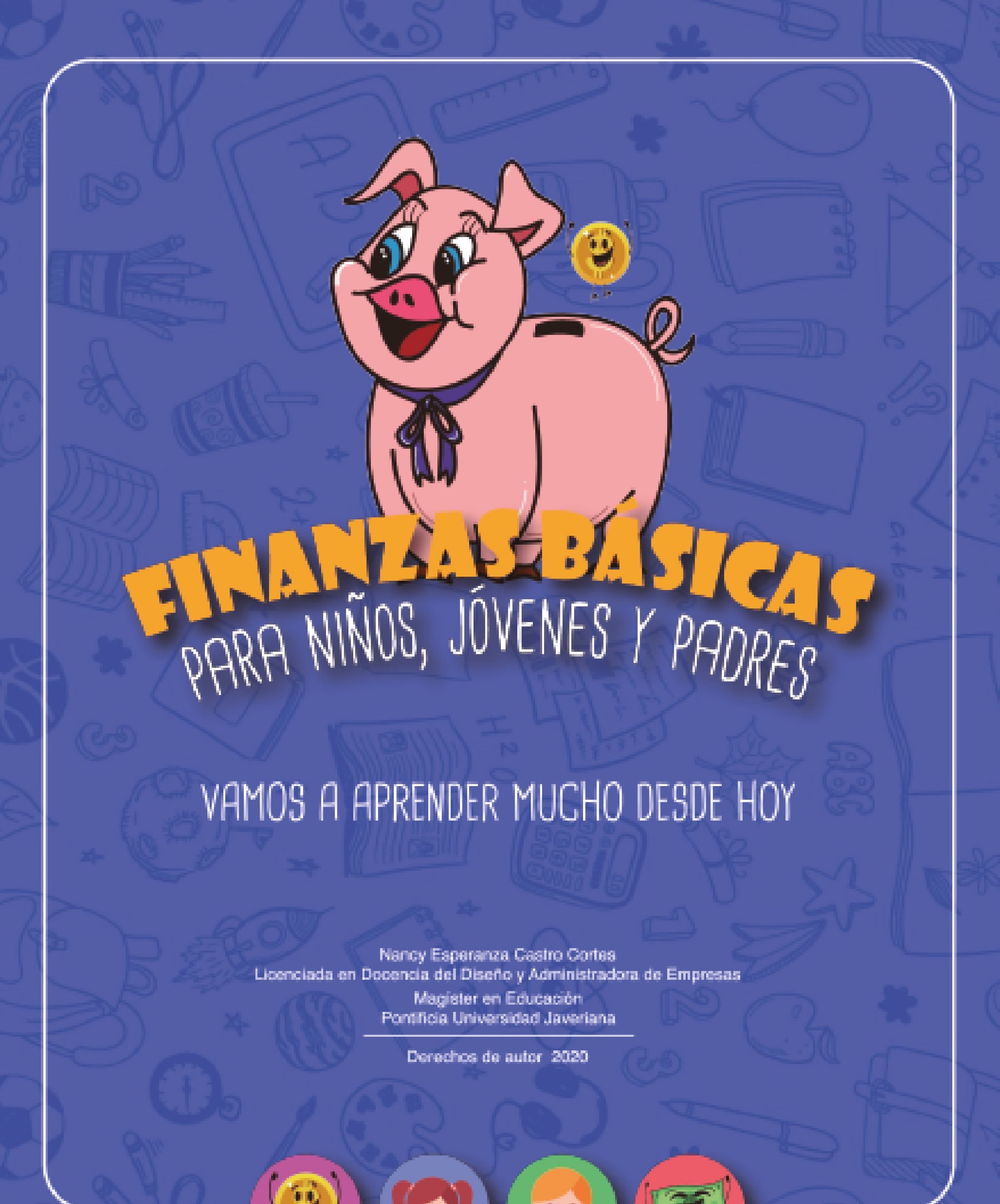 Обложка книги «Finanzas Básicas para niños, jóvenes y padres»