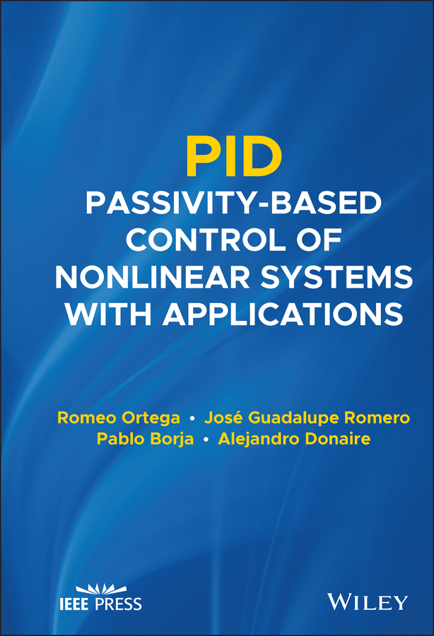 Обложка книги «PID Passivity-Based Control of Nonlinear Systems with Applications»
