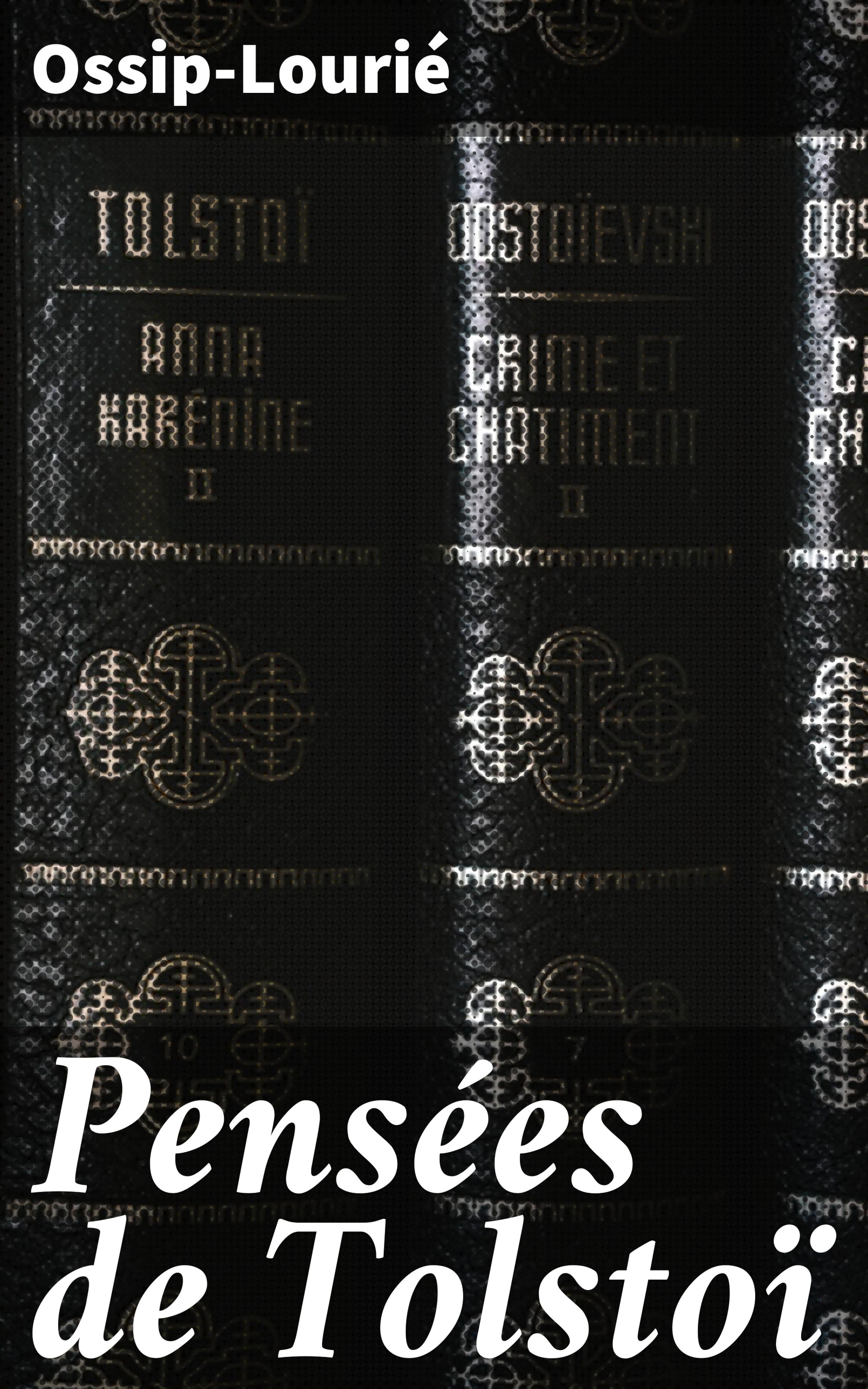 Обложка книги «Pensées de Tolstoï»