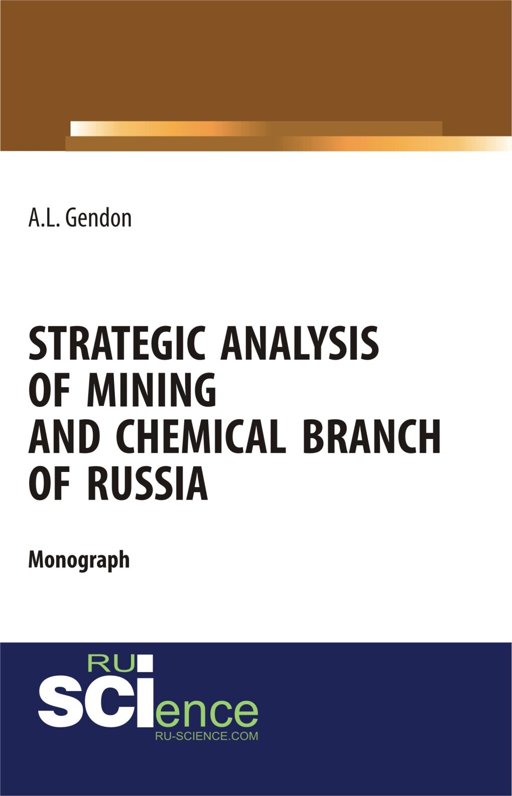 Обложка книги «Strategic analysis of mining and chemical branch of Russia. (Бакалавриат, Магистратура). Монография.»