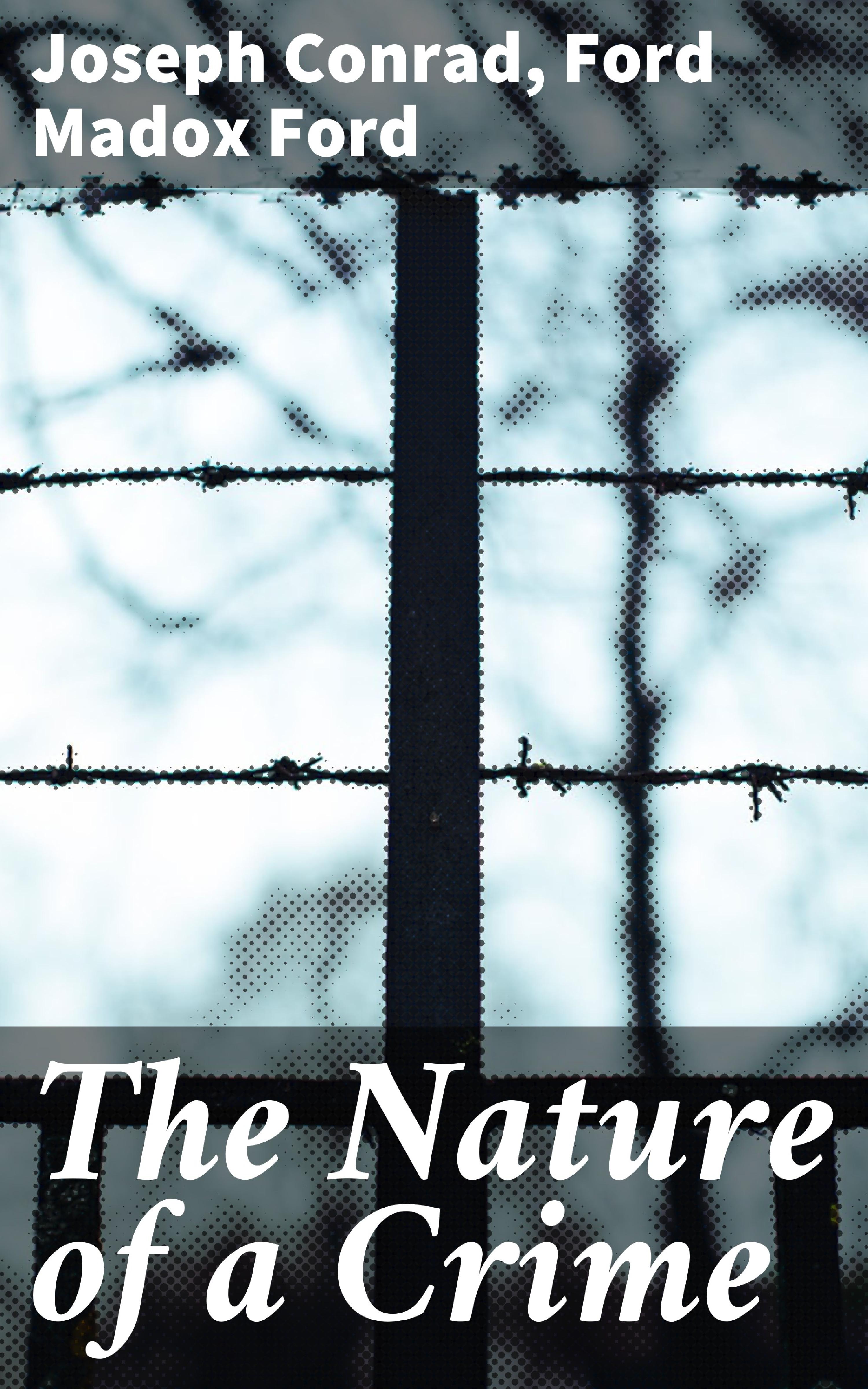 Обложка книги «The Nature of a Crime»