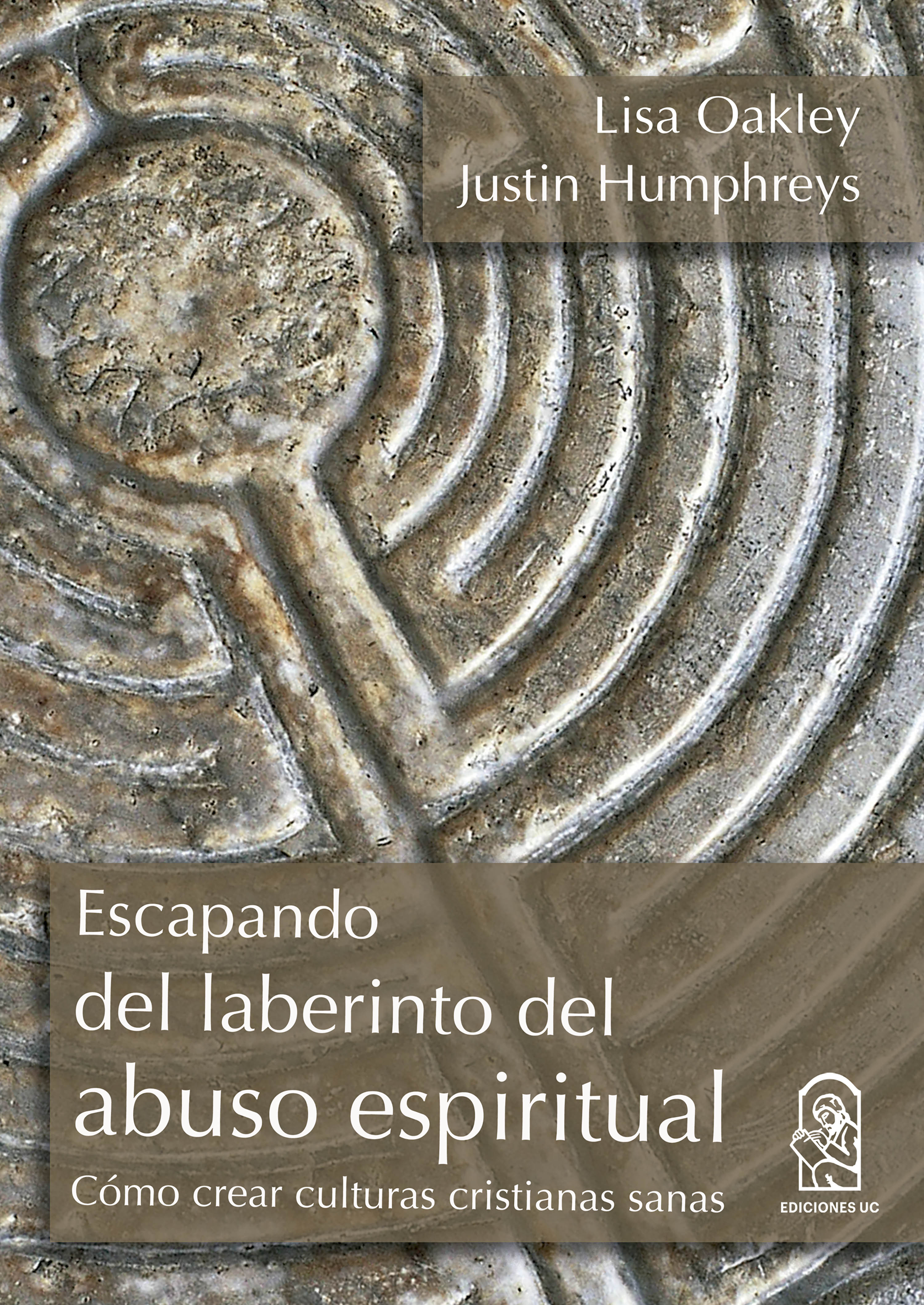 Обложка книги «Escapando del laberinto del abuso espiritual»