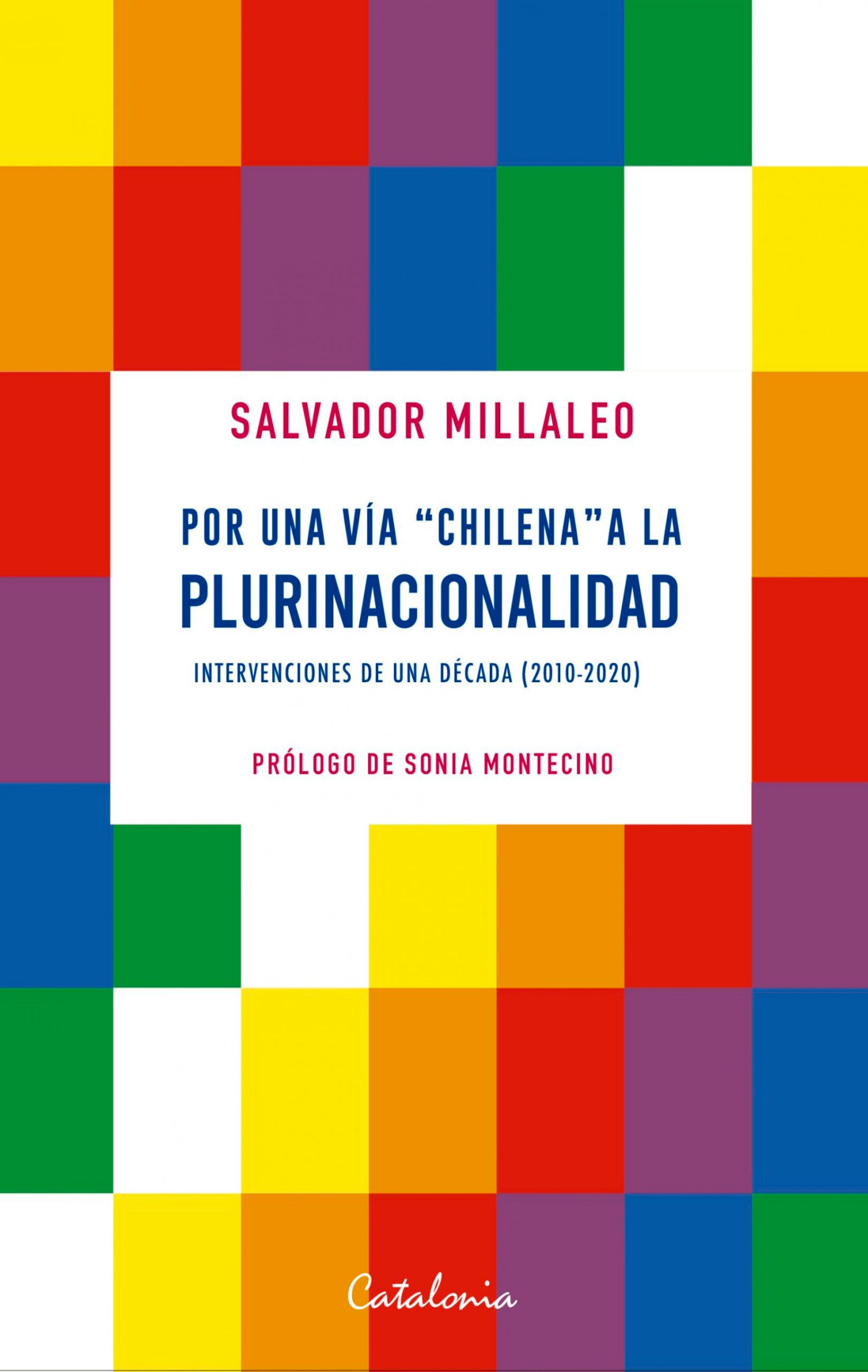 Обложка книги «﻿Por una vía "chilena" a la plurinacionalidad»