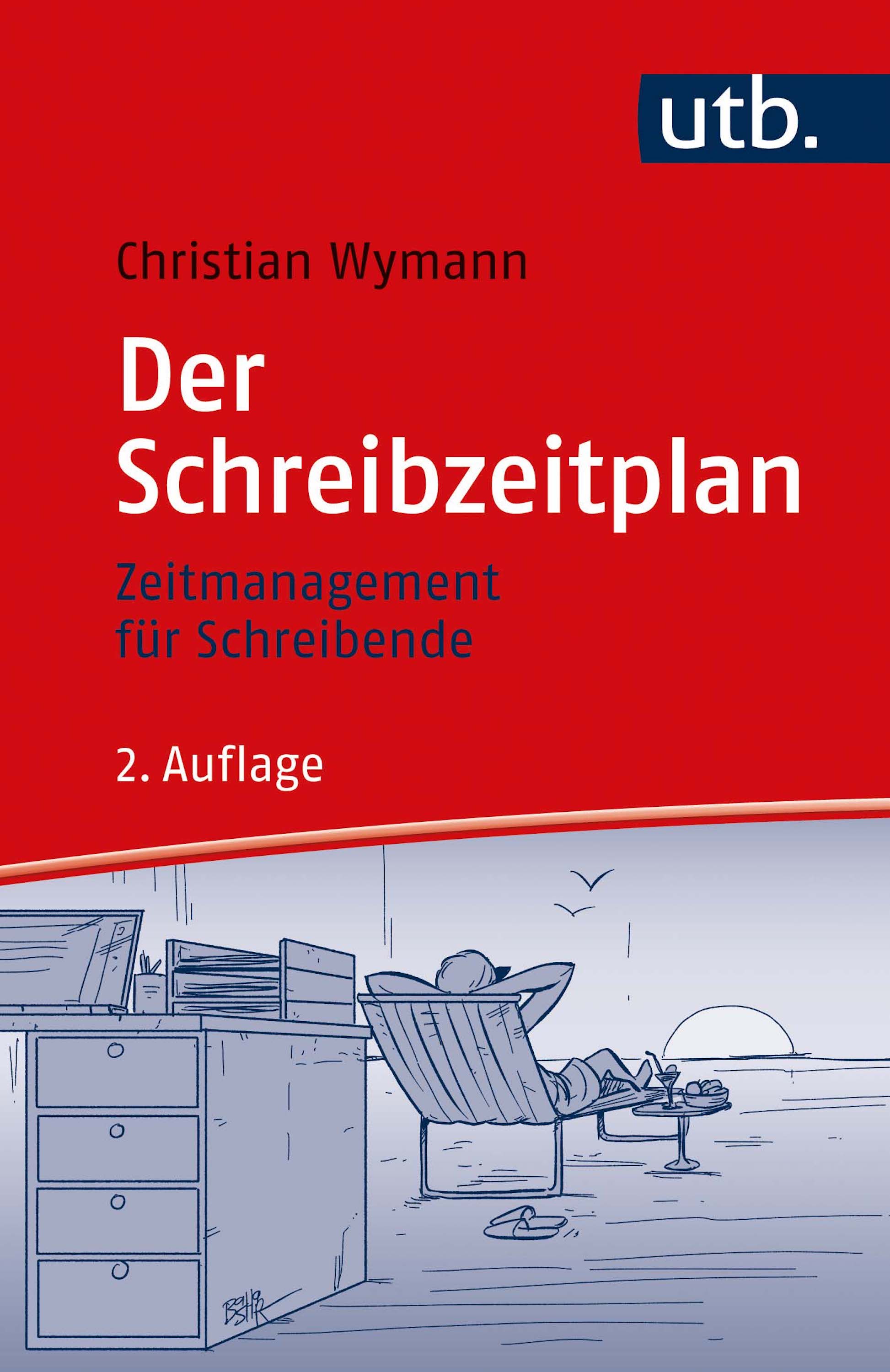 Обложка книги «Der Schreibzeitplan: Zeitmanagement für Schreibende»