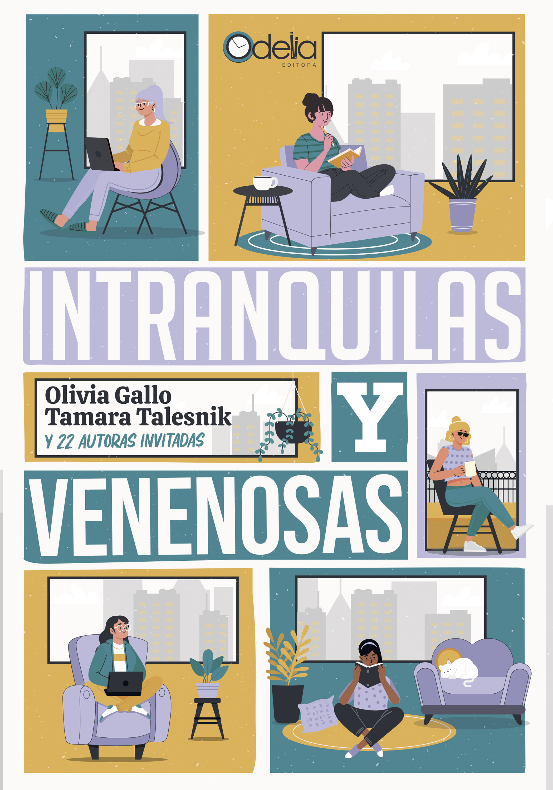 Обложка книги «Intranquilas y venenosas»