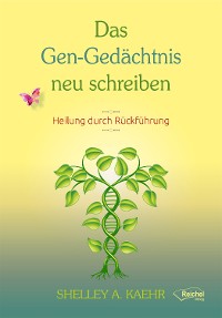 Обложка книги «Das Gen-Gedächtnis neu schreiben»