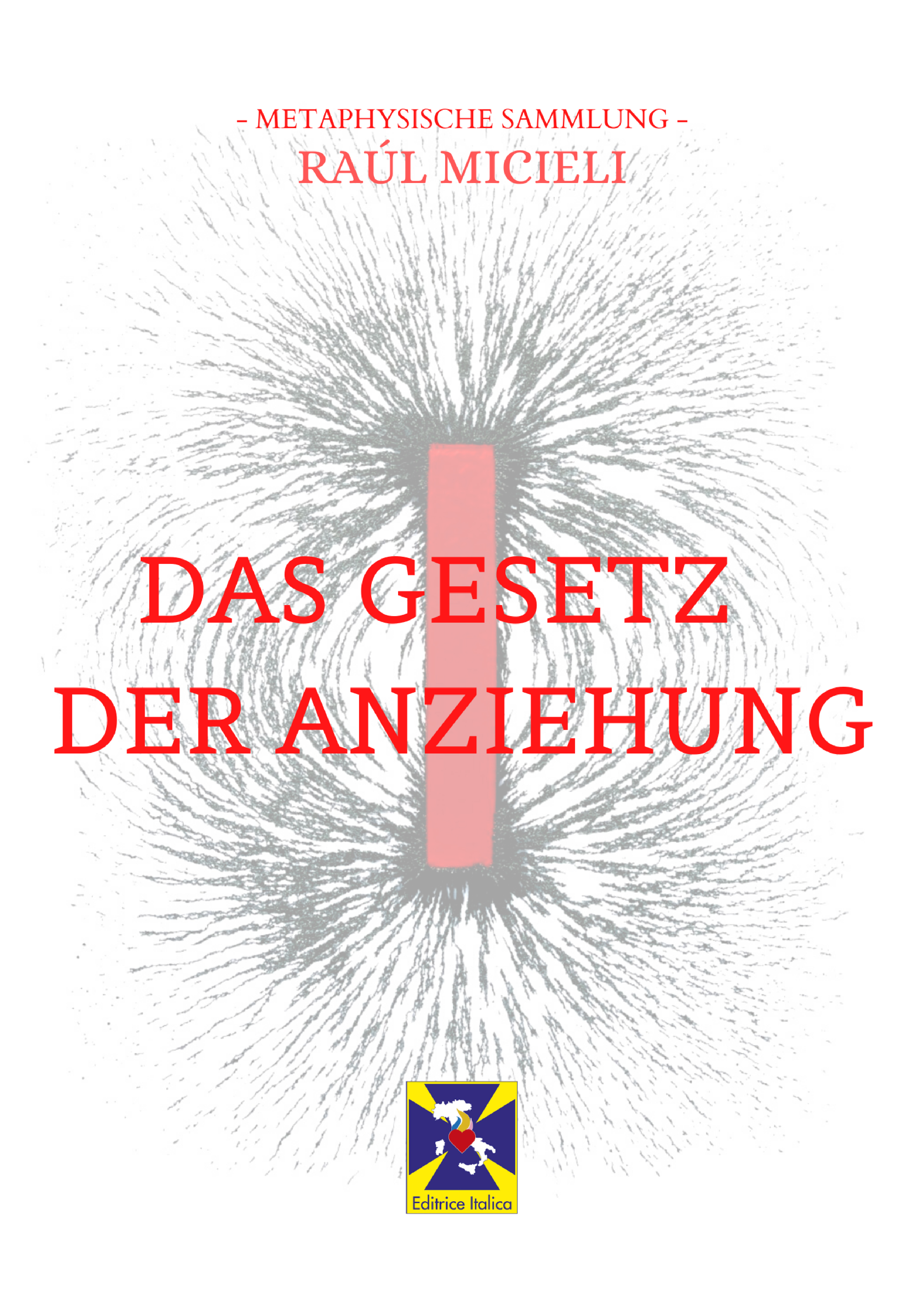Обложка книги «Das Gesetz Der Anziehung»