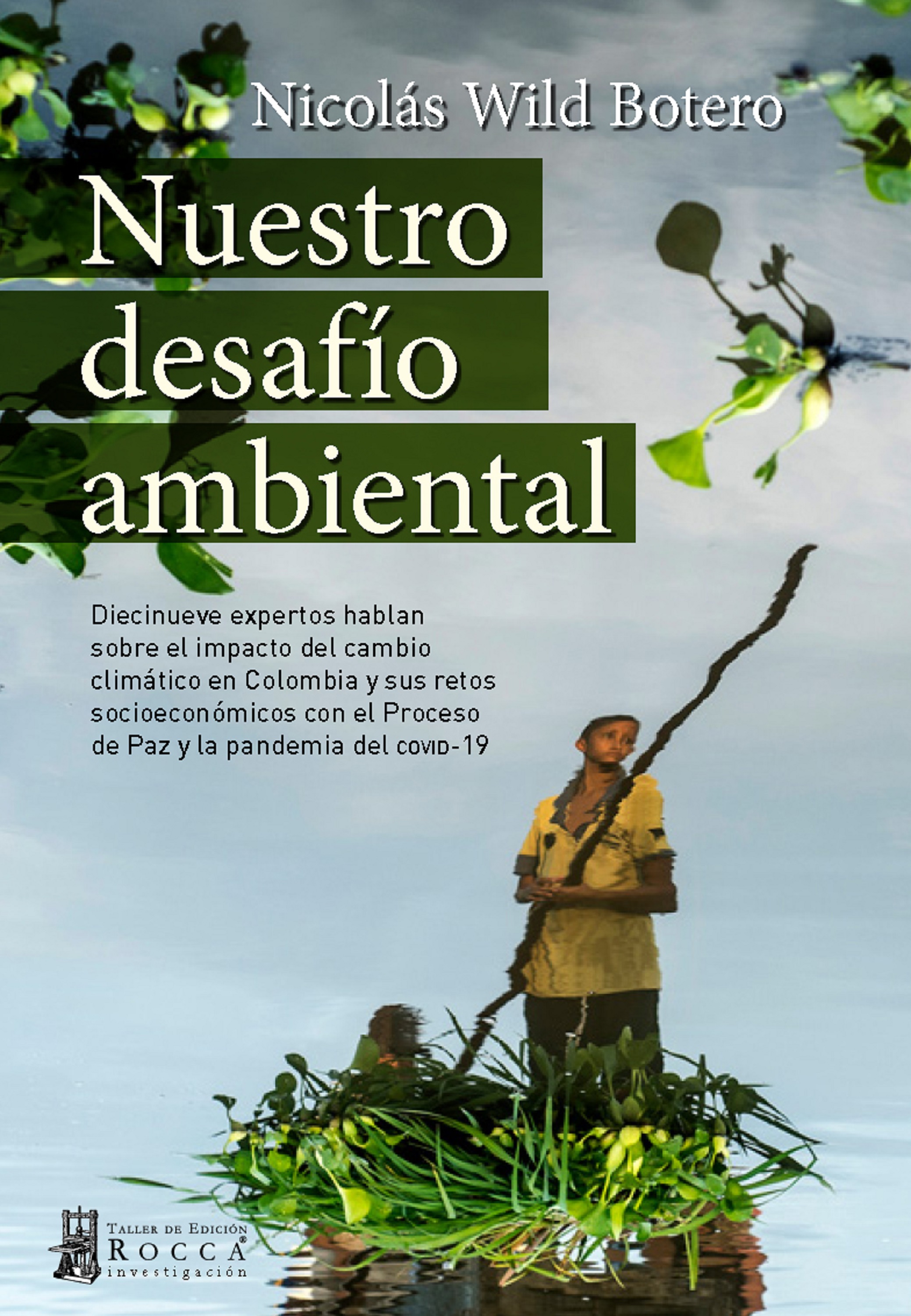Обложка книги «Nuestro desafío ambiental»