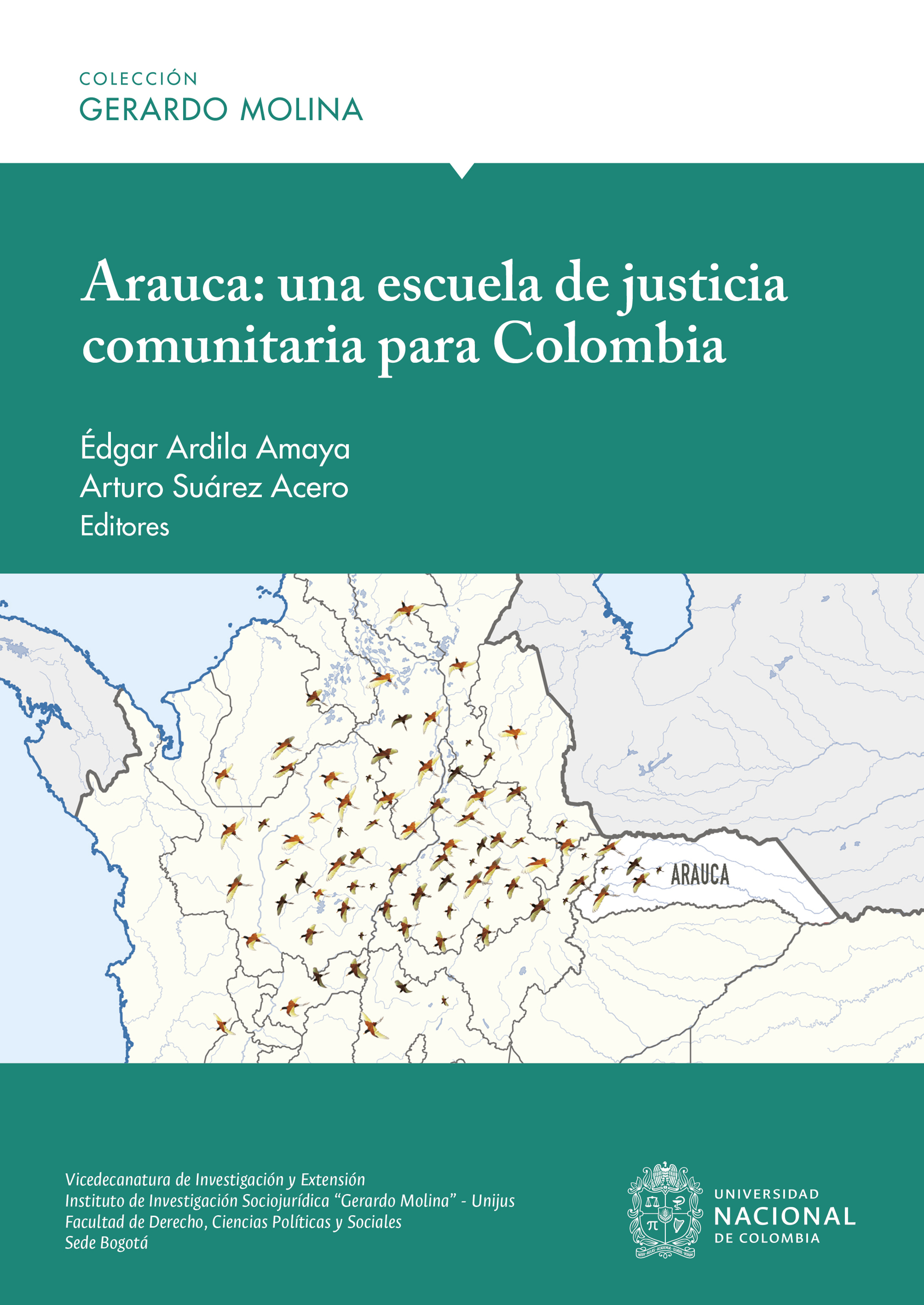 Обложка книги «Arauca: Una Escuela de Justicia Comunitaria para Colombia»