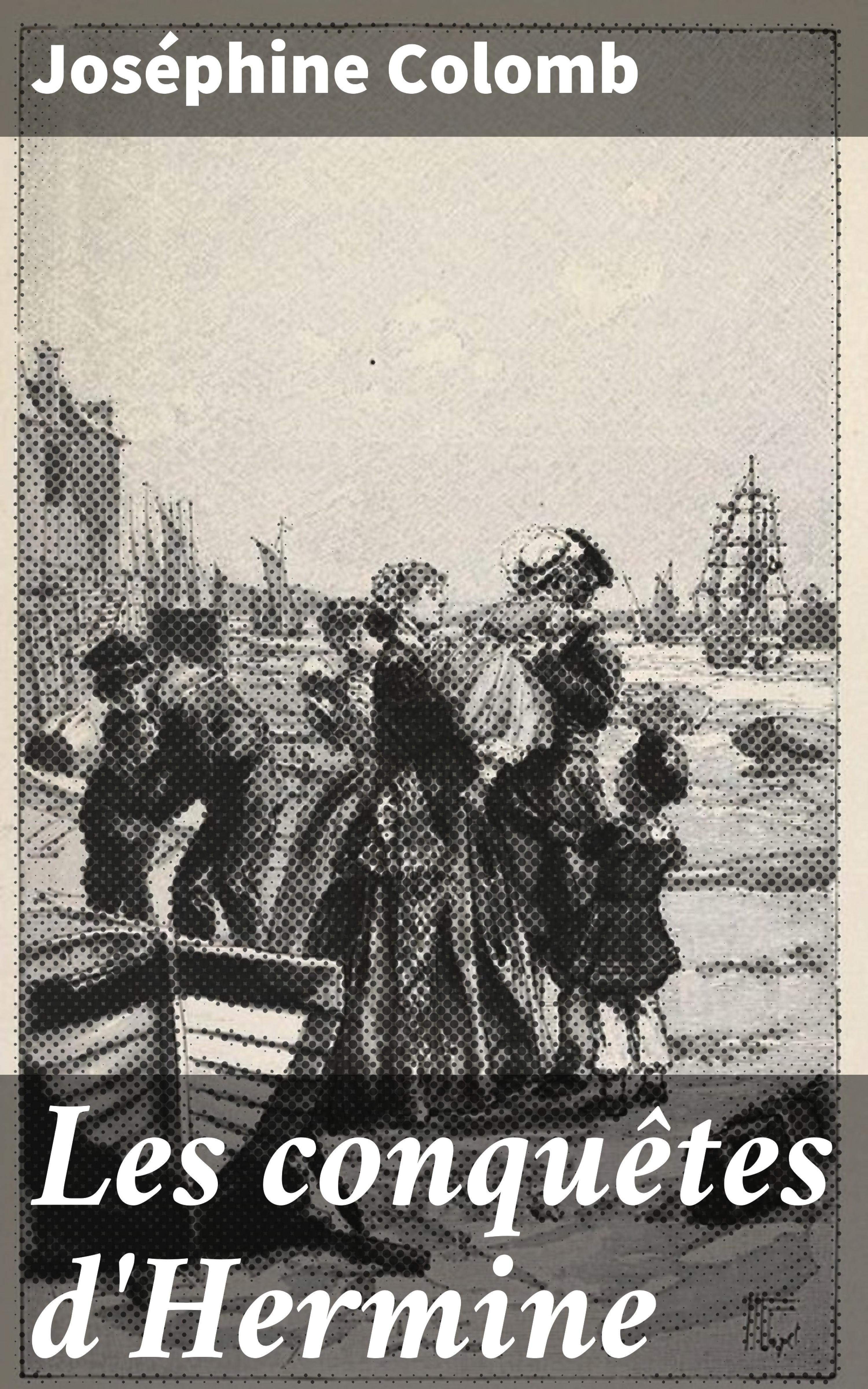 Обложка книги «Les conquêtes d'Hermine»