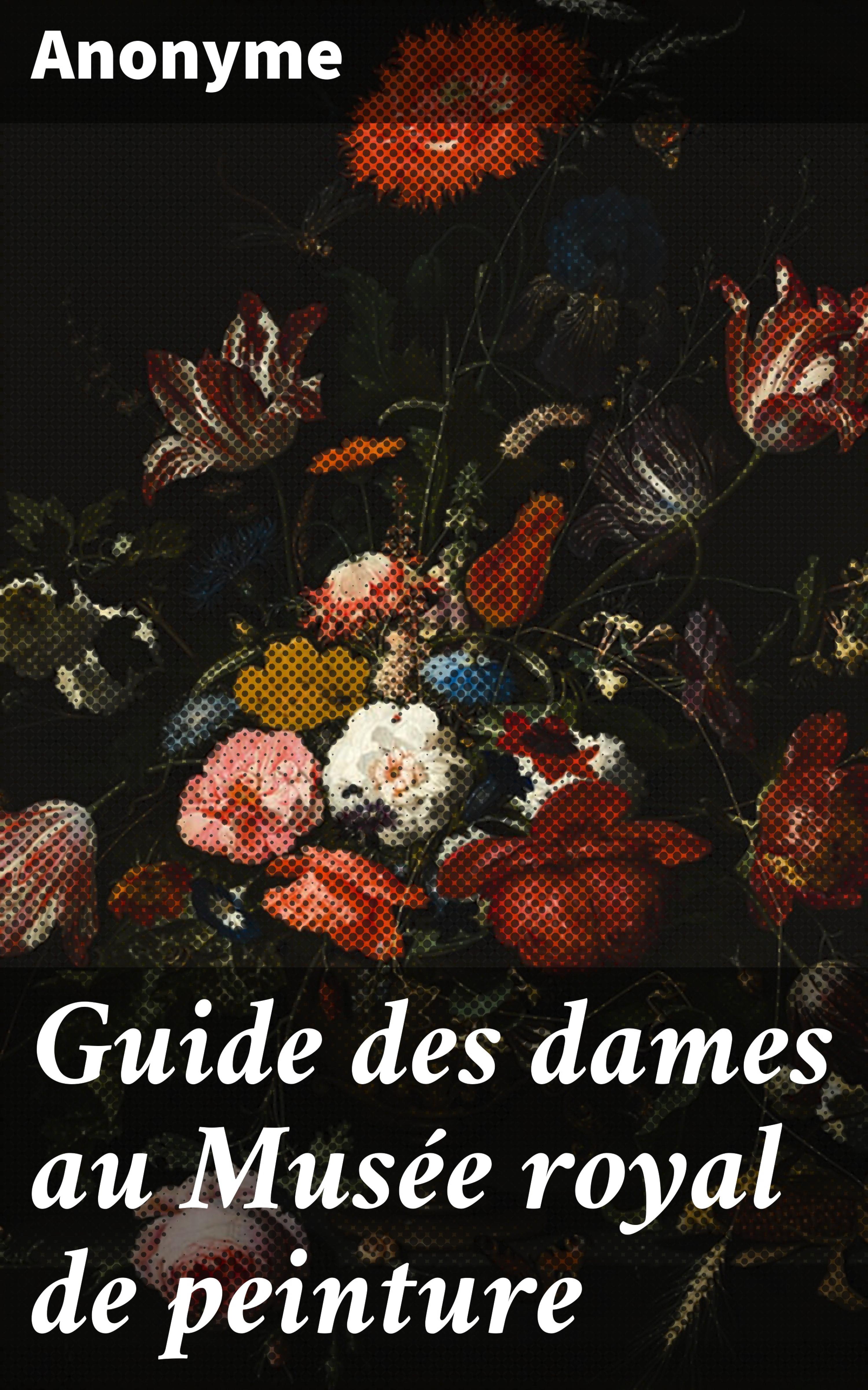 Обложка книги «Guide des dames au Musée royal de peinture»