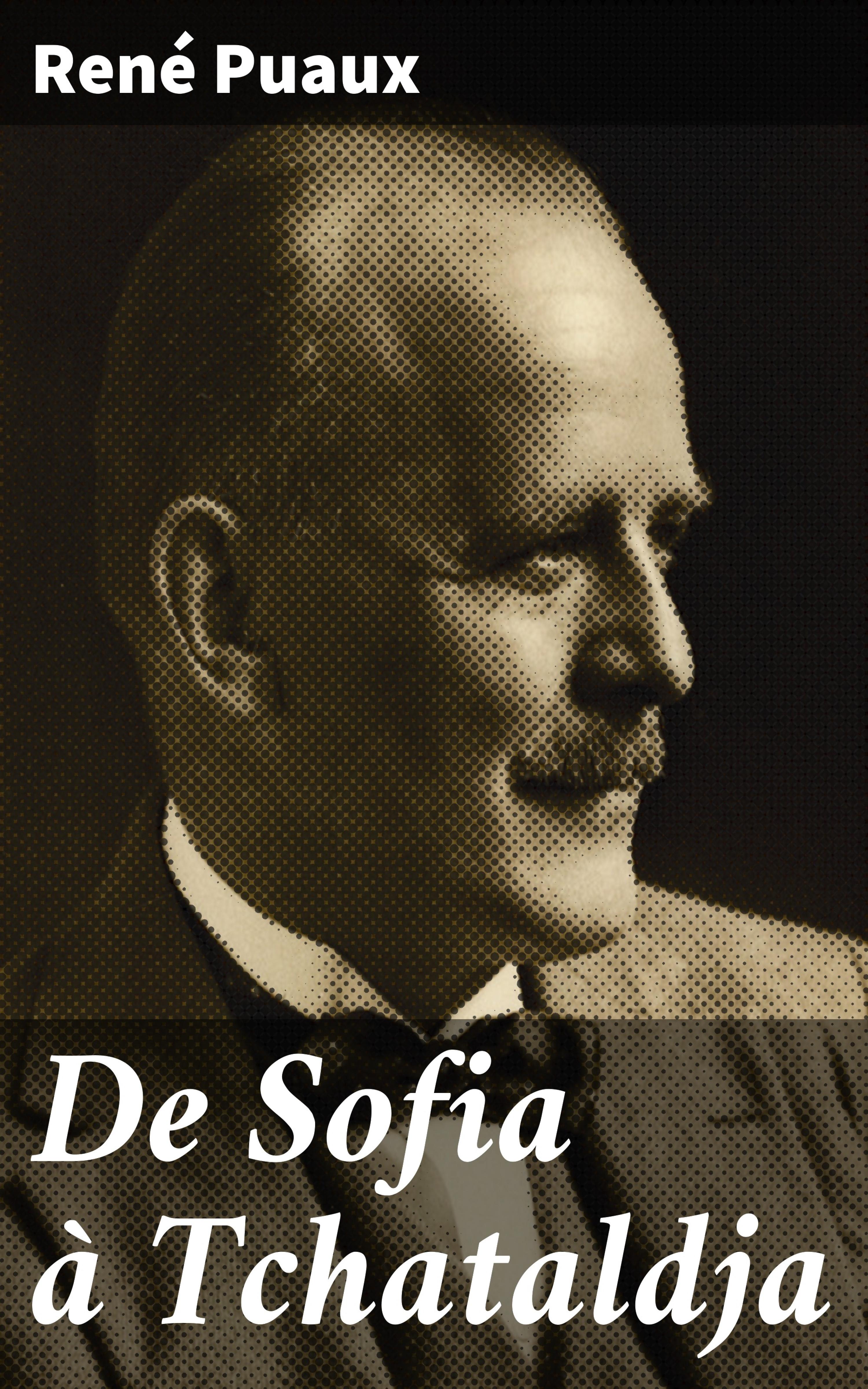 Обложка книги «De Sofia à Tchataldja»