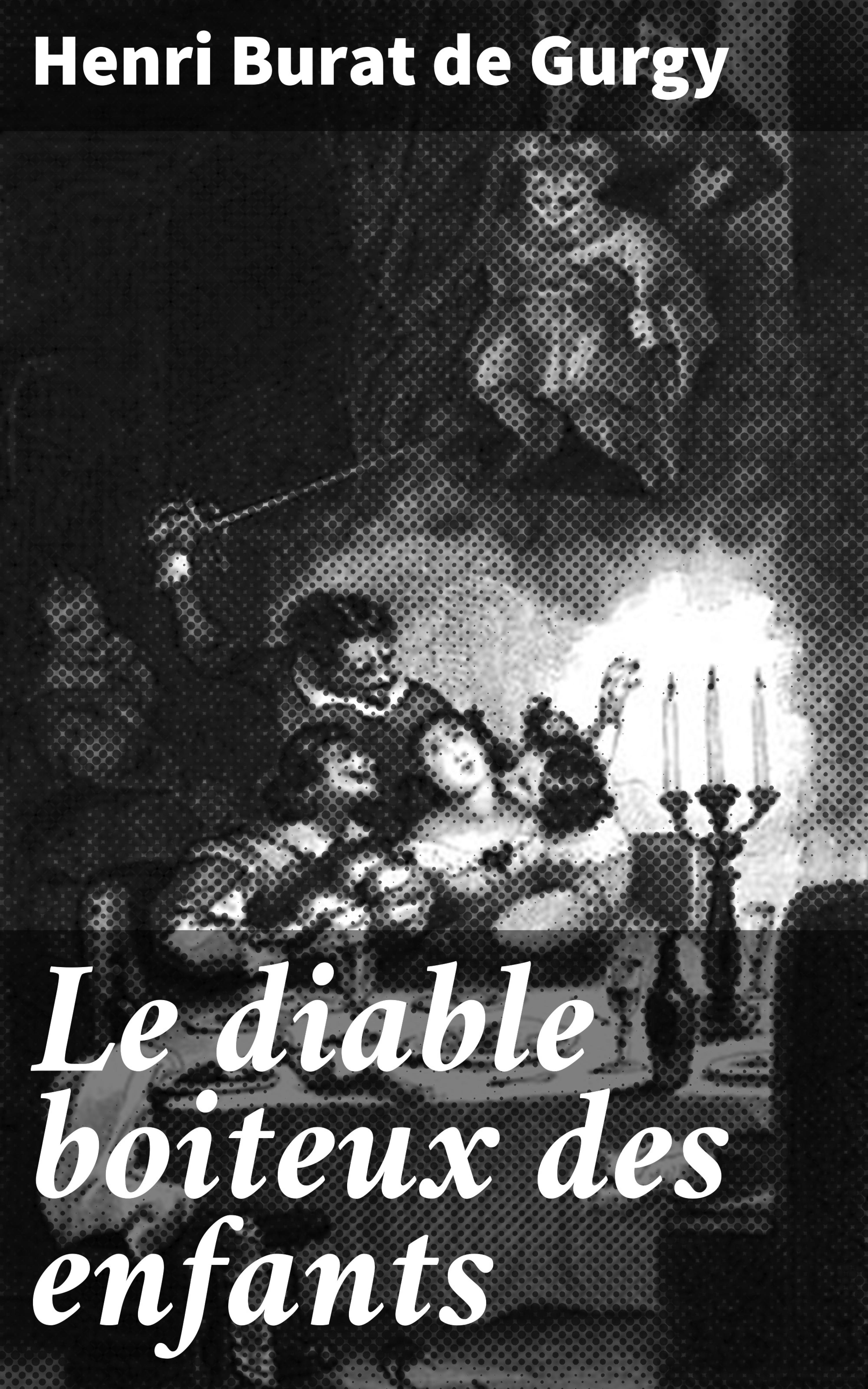 Обложка книги «Le diable boiteux des enfants»