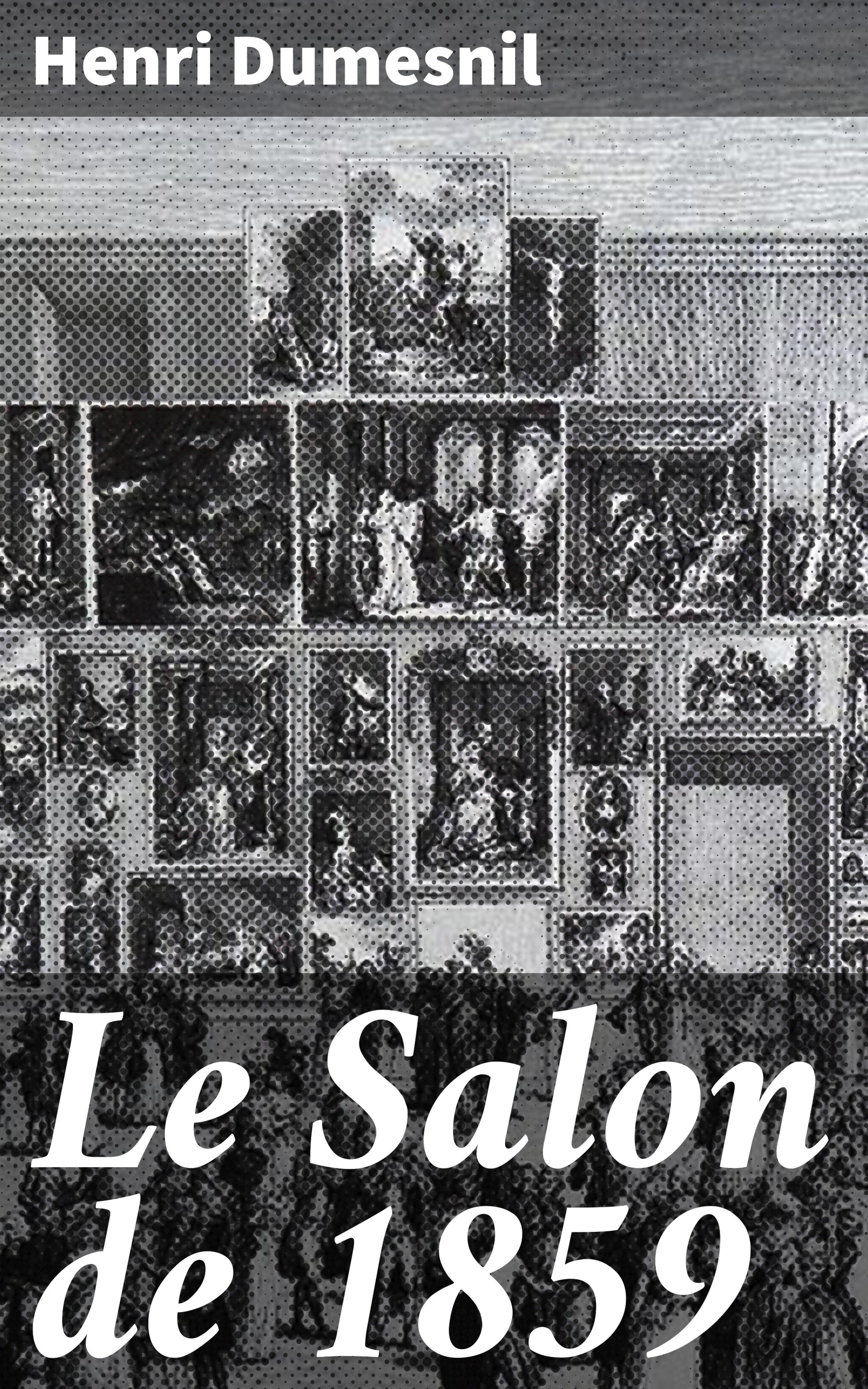 Обложка книги «Le Salon de 1859»