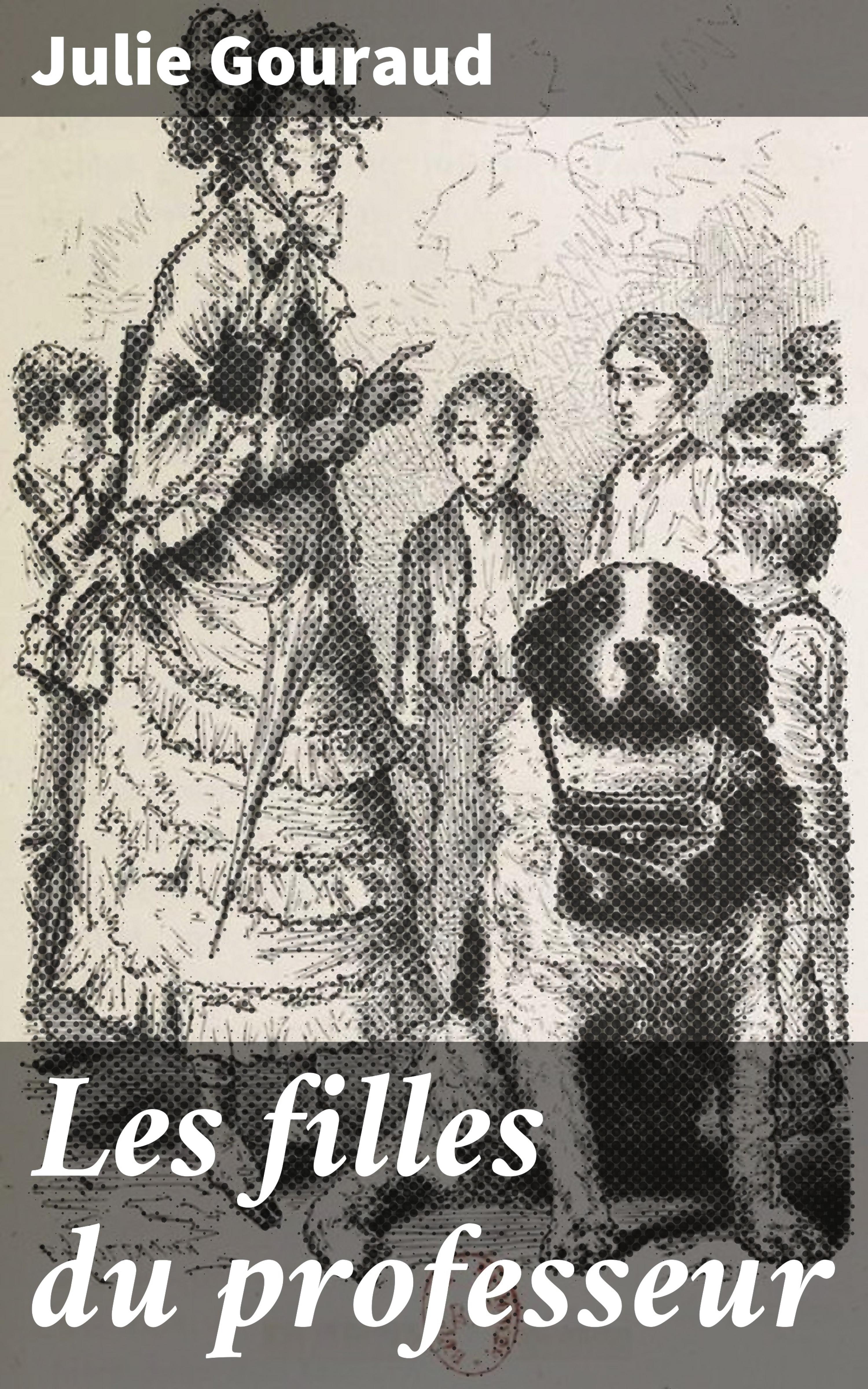 Обложка книги «Les filles du professeur»