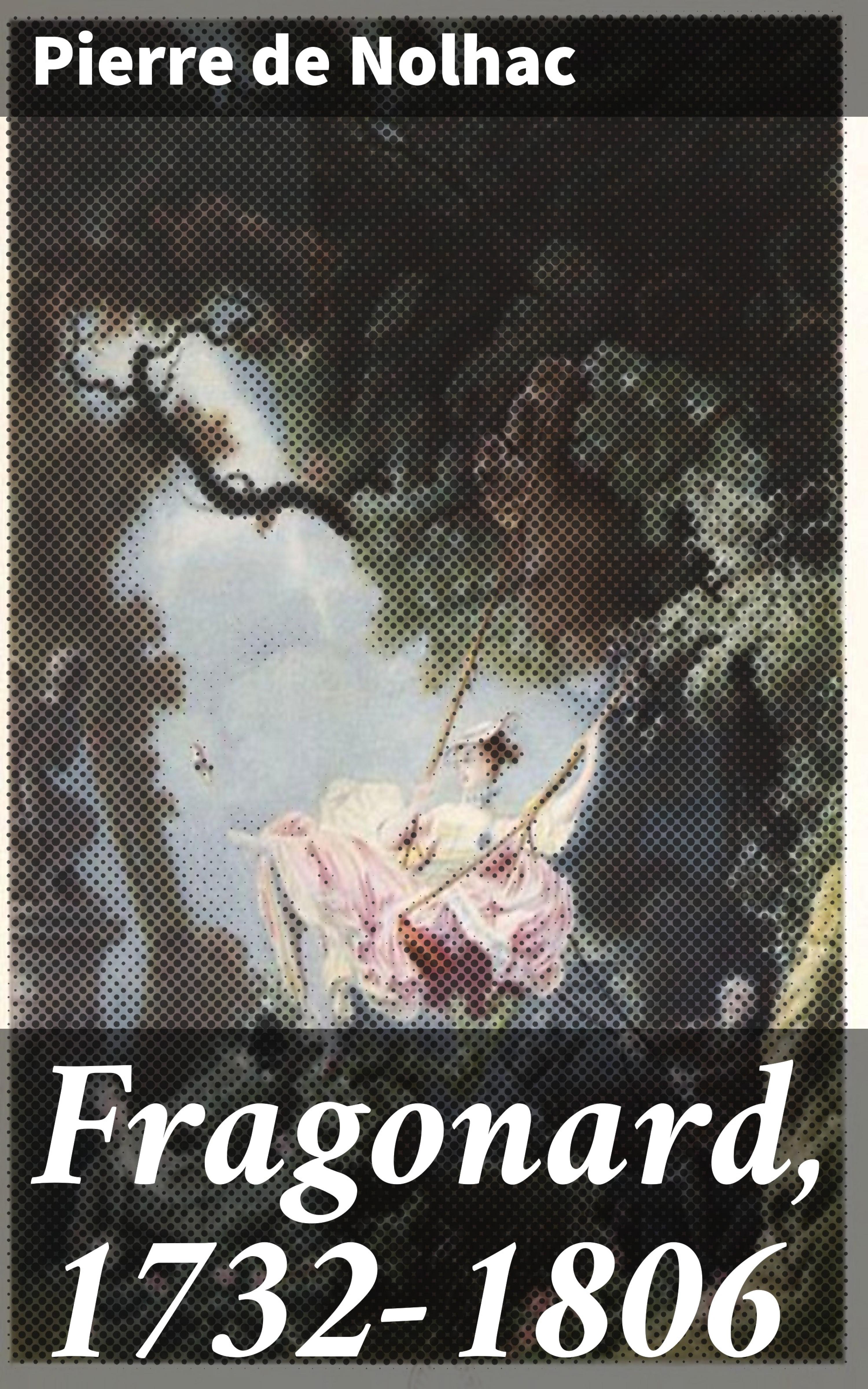 Обложка книги «Fragonard, 1732-1806»