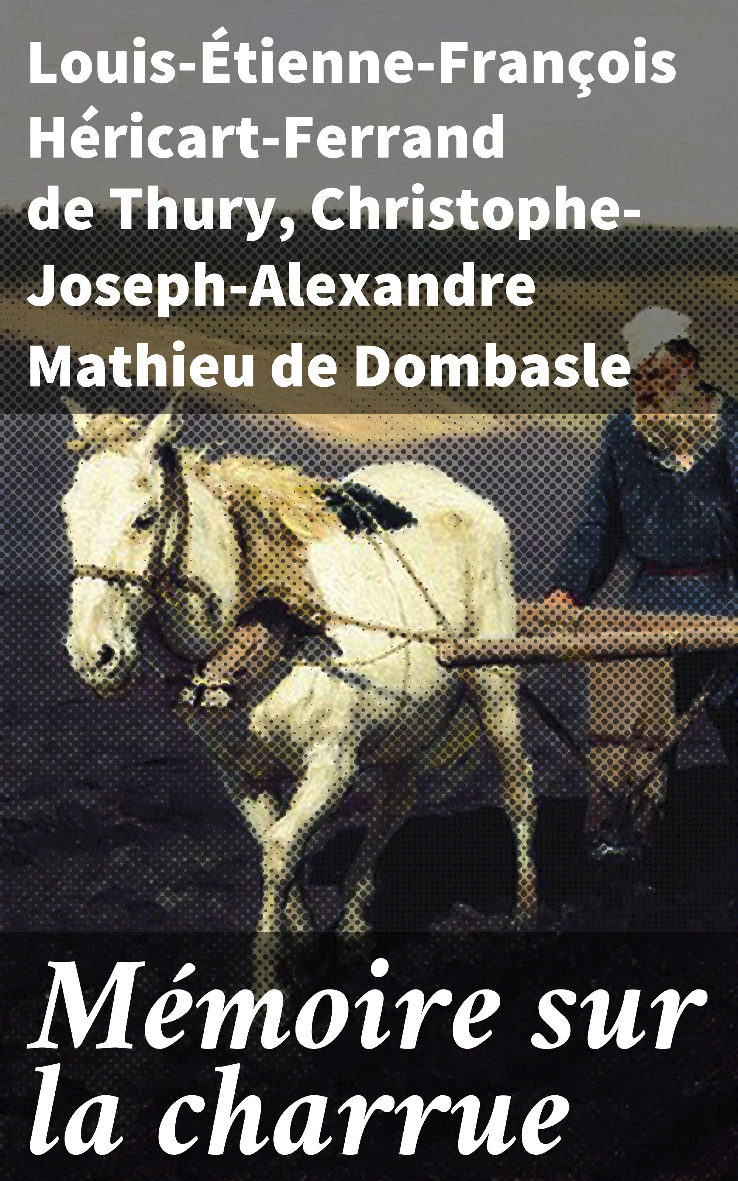 Обложка книги «Mémoire sur la charrue»