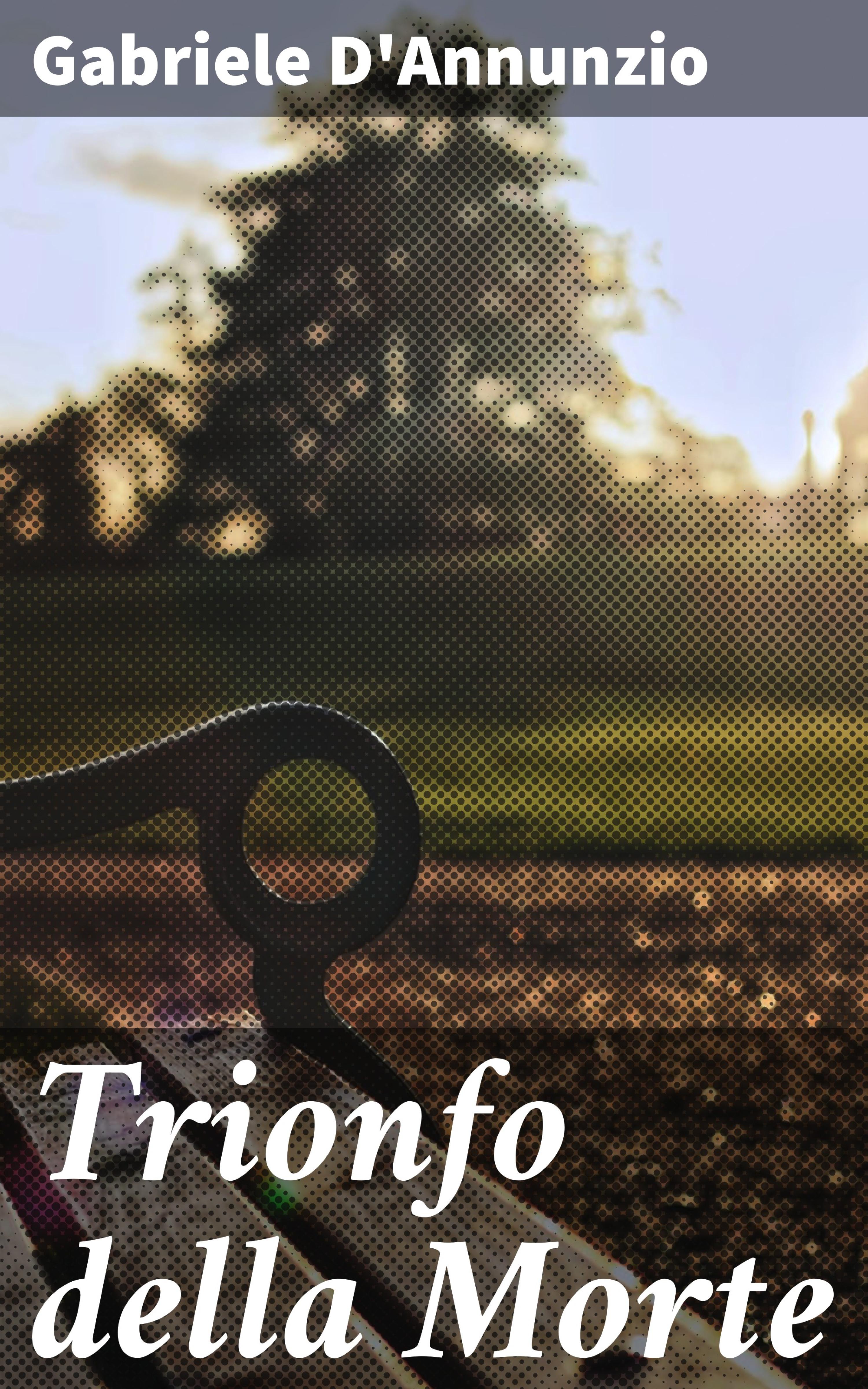 Обложка книги «Trionfo della Morte»