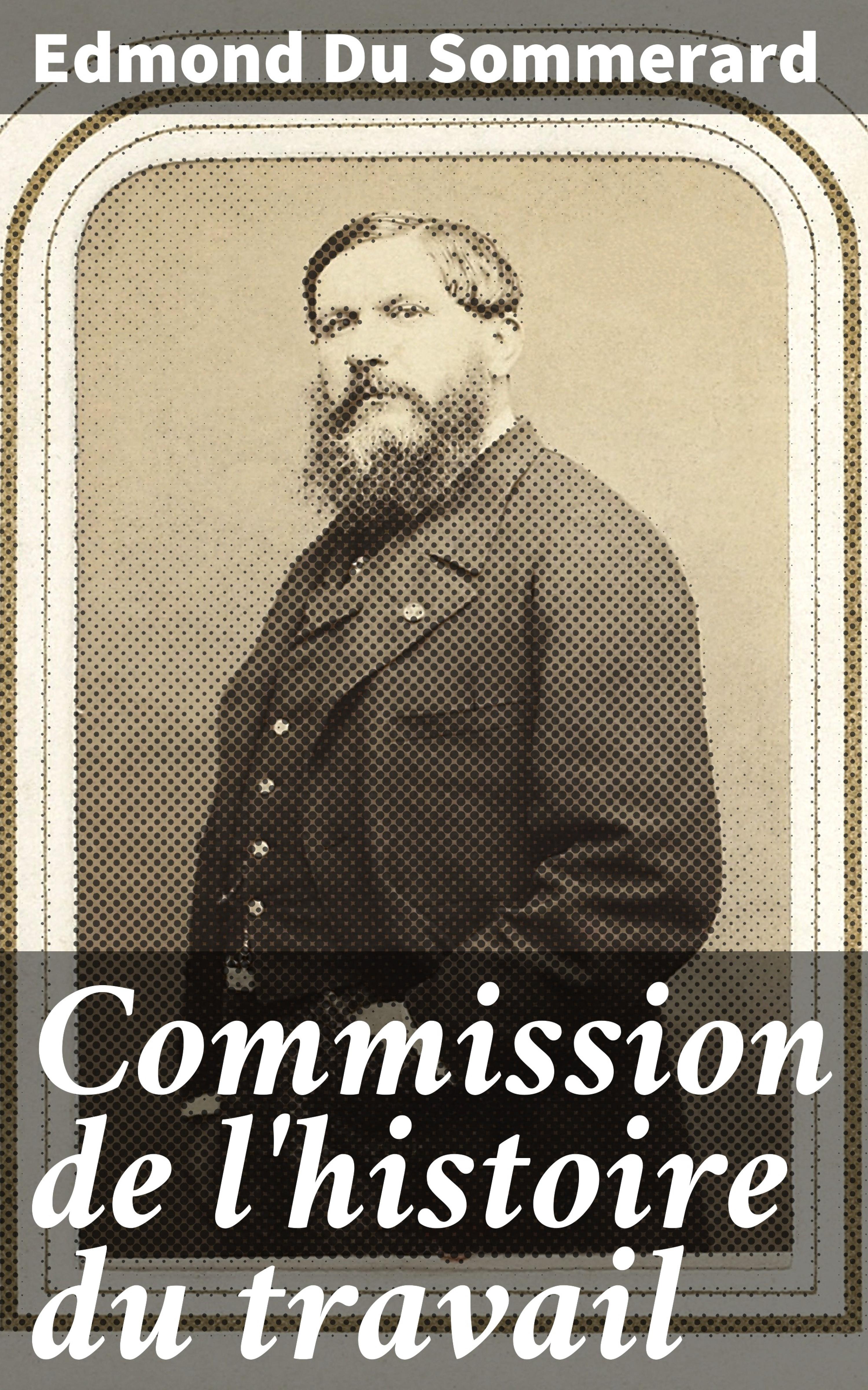 Обложка книги «Commission de l'histoire du travail»