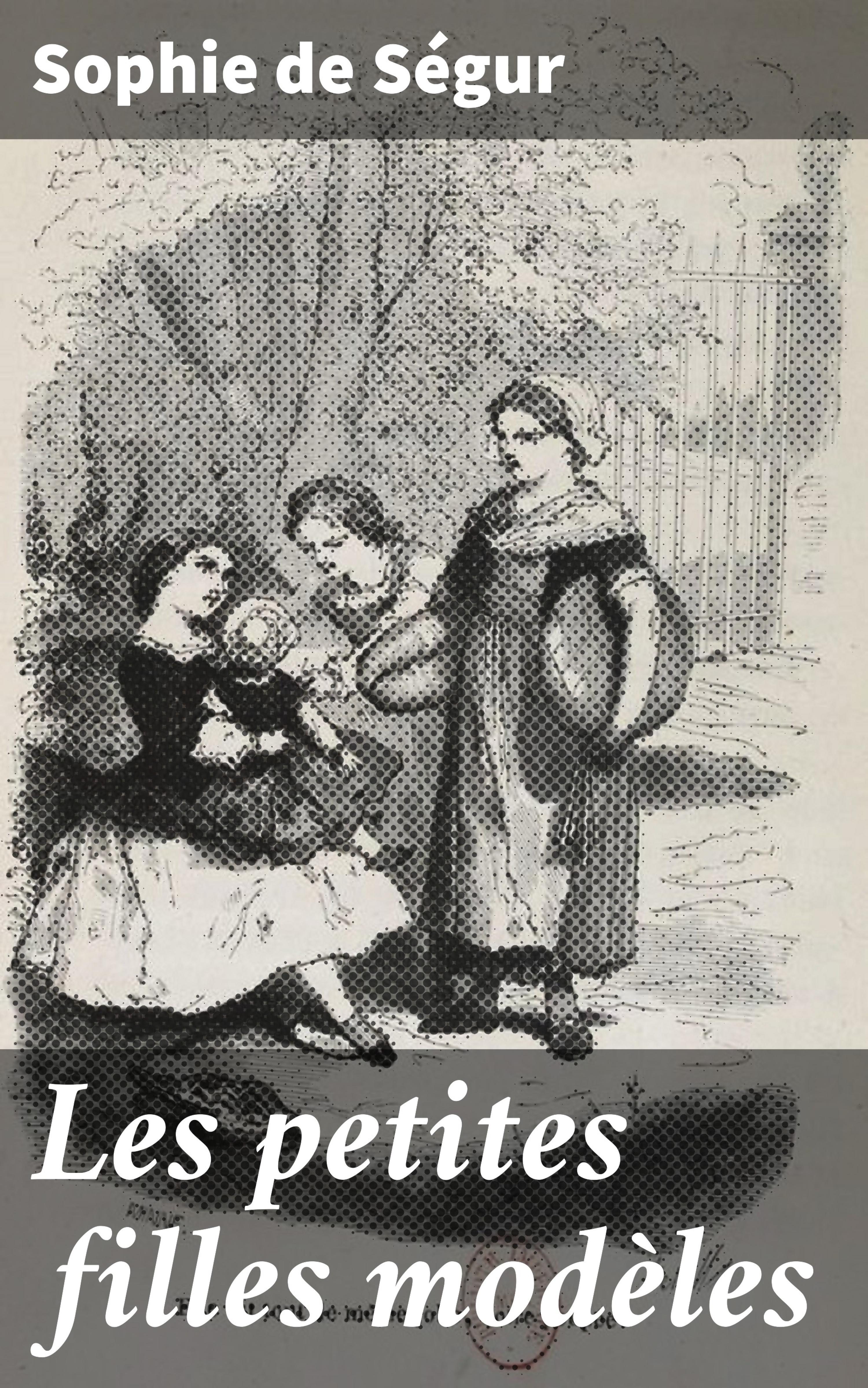 Обложка книги «Les petites filles modèles»