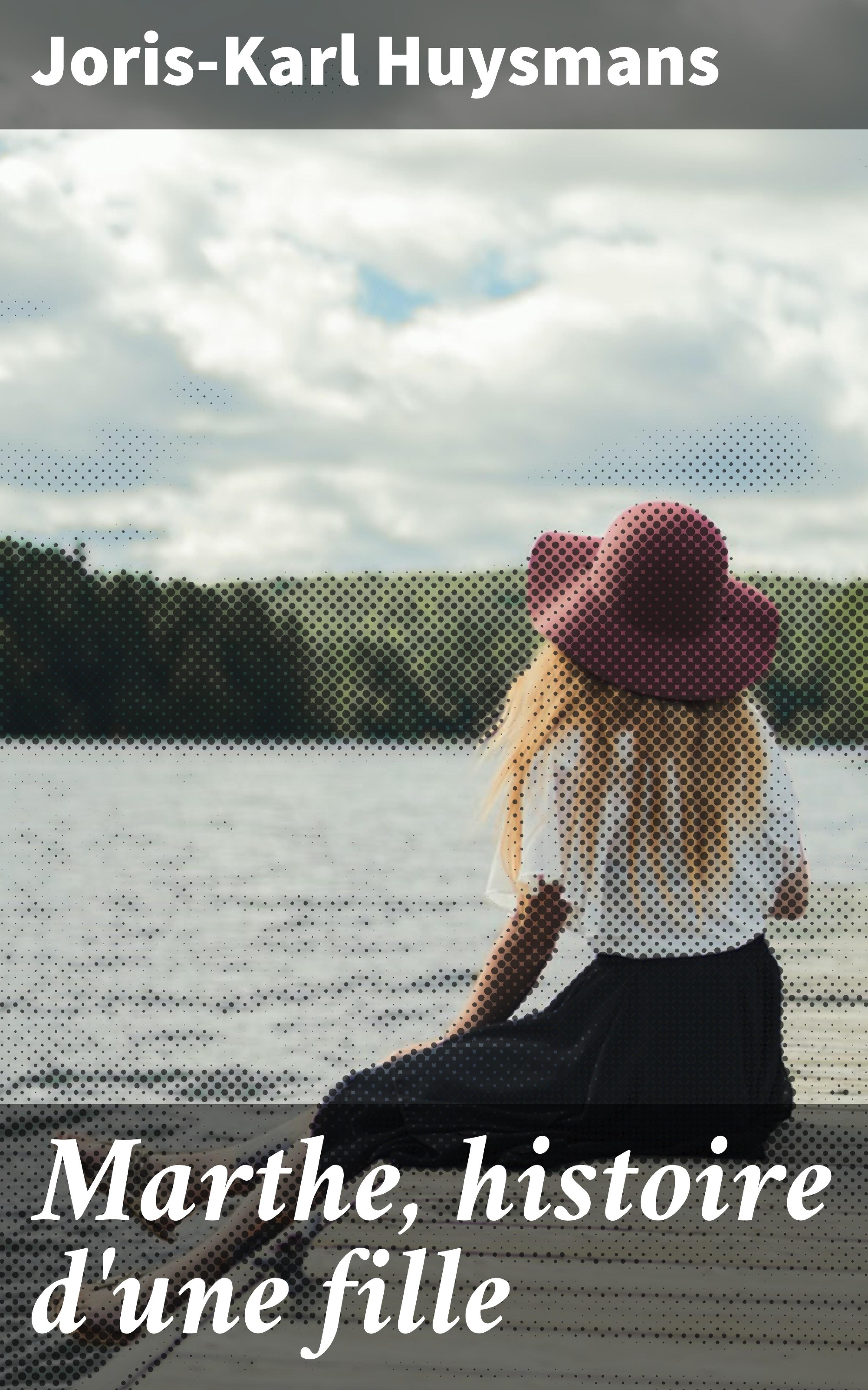 Обложка книги «Marthe, histoire d'une fille»
