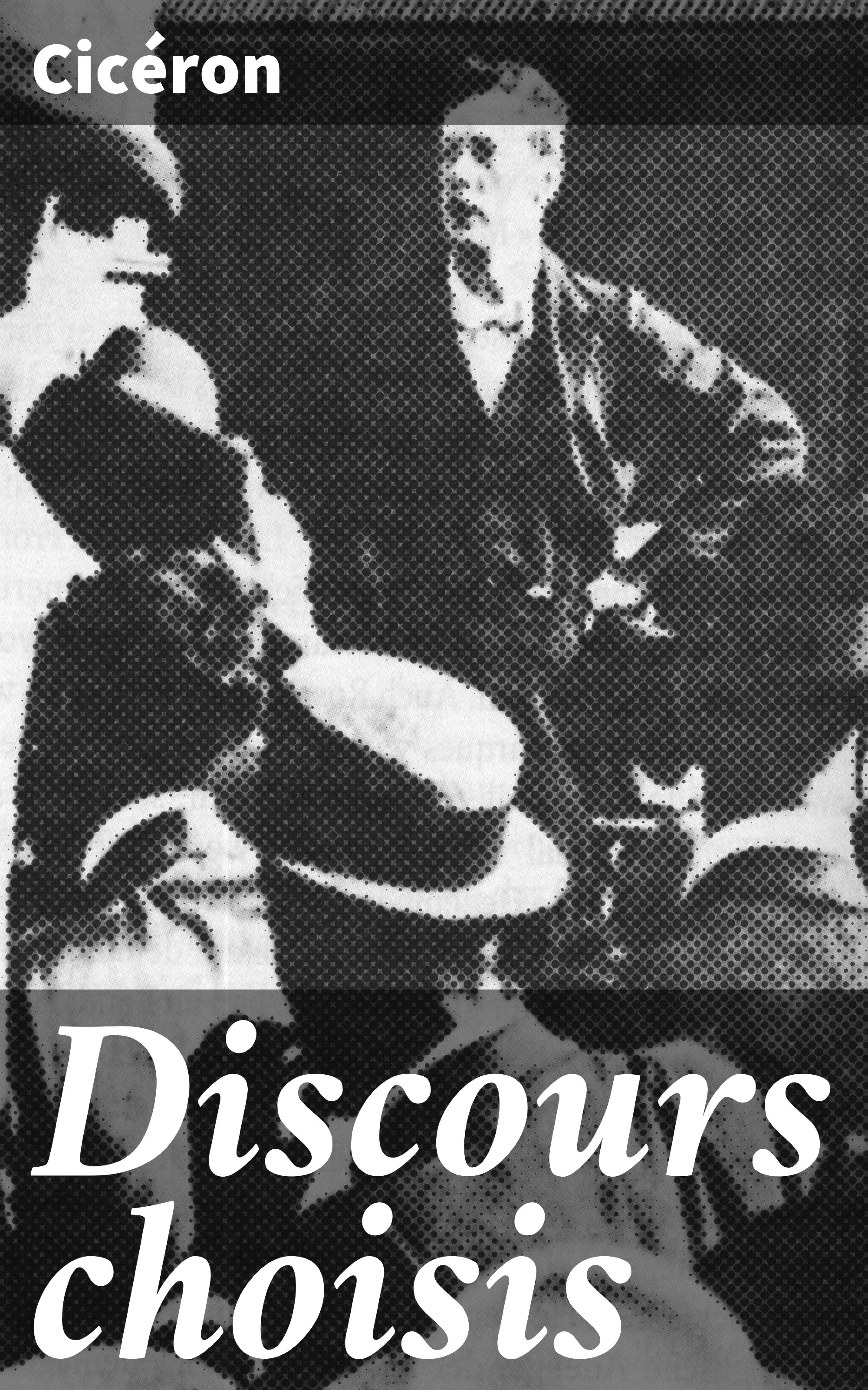 Обложка книги «Discours choisis»