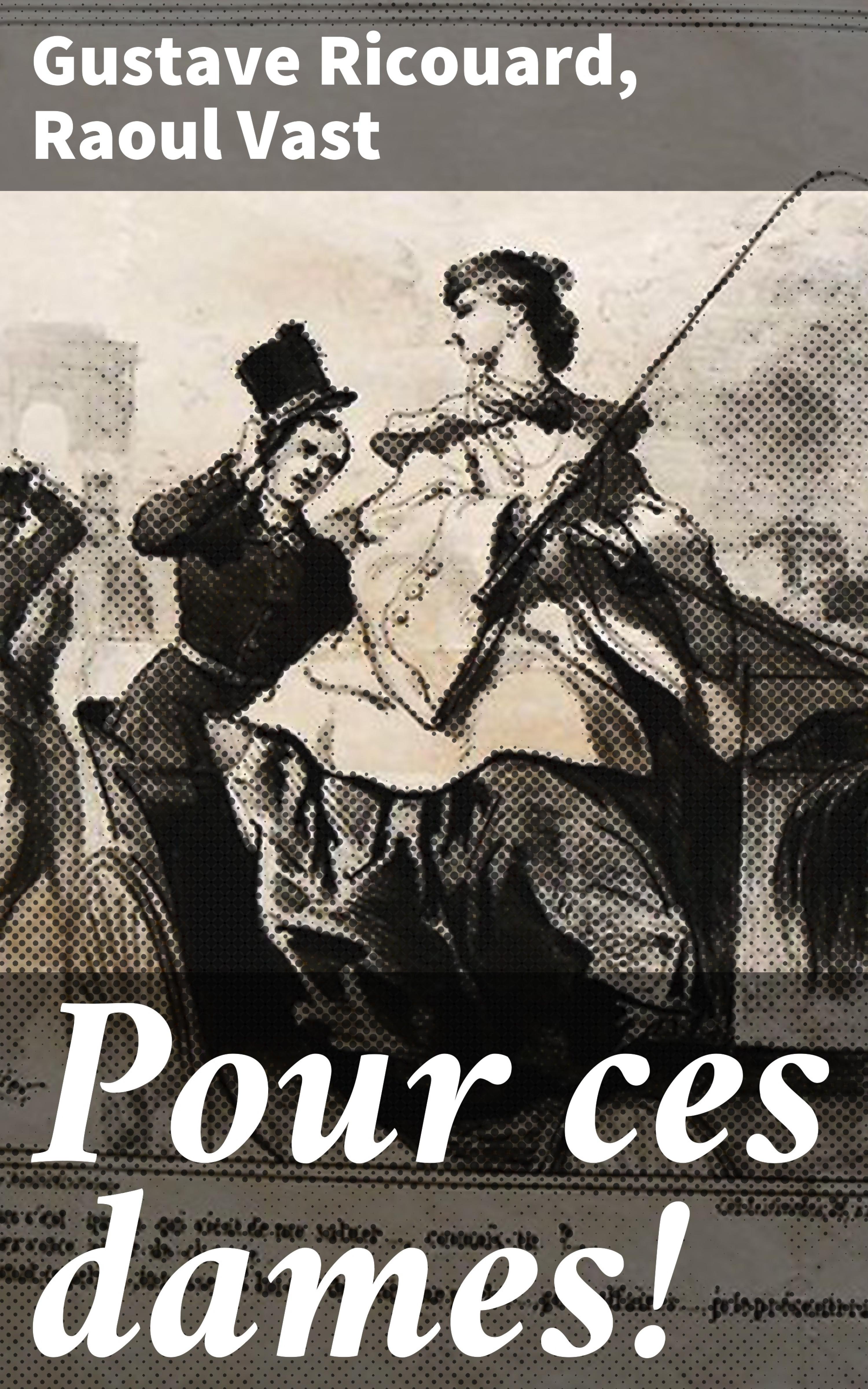 Обложка книги «Pour ces dames!»