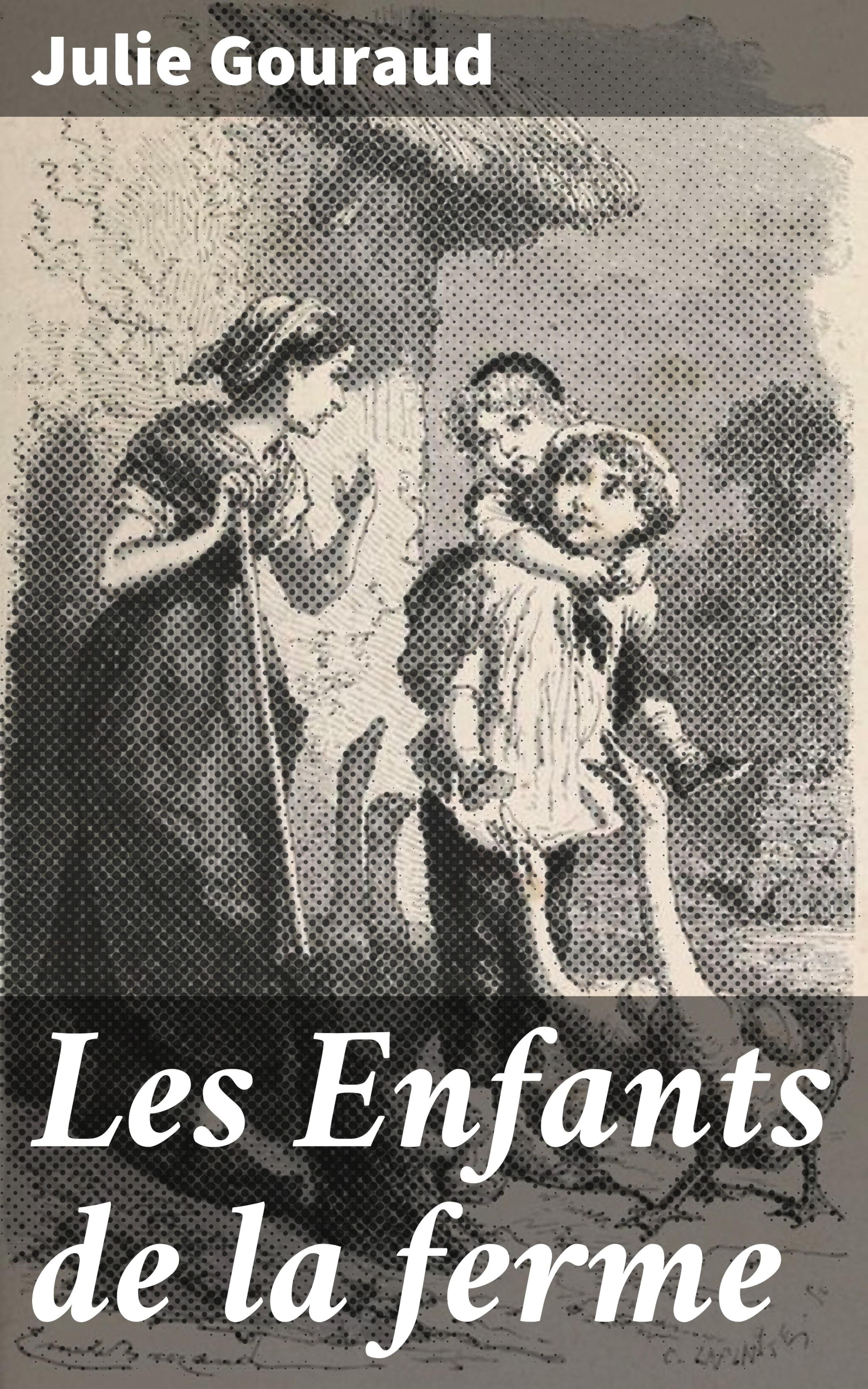 Обложка книги «Les Enfants de la ferme»