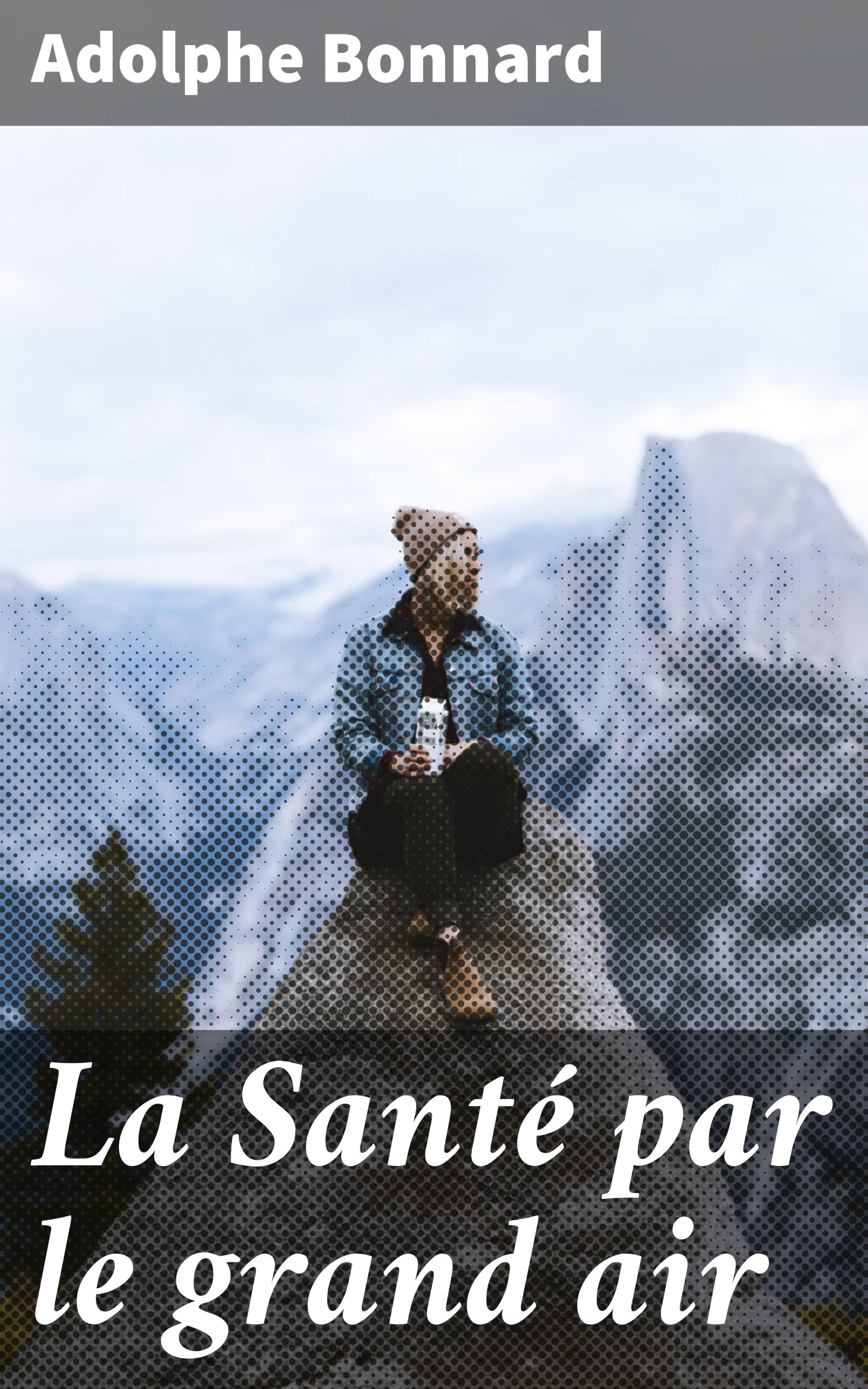 Обложка книги «La Santé par le grand air»