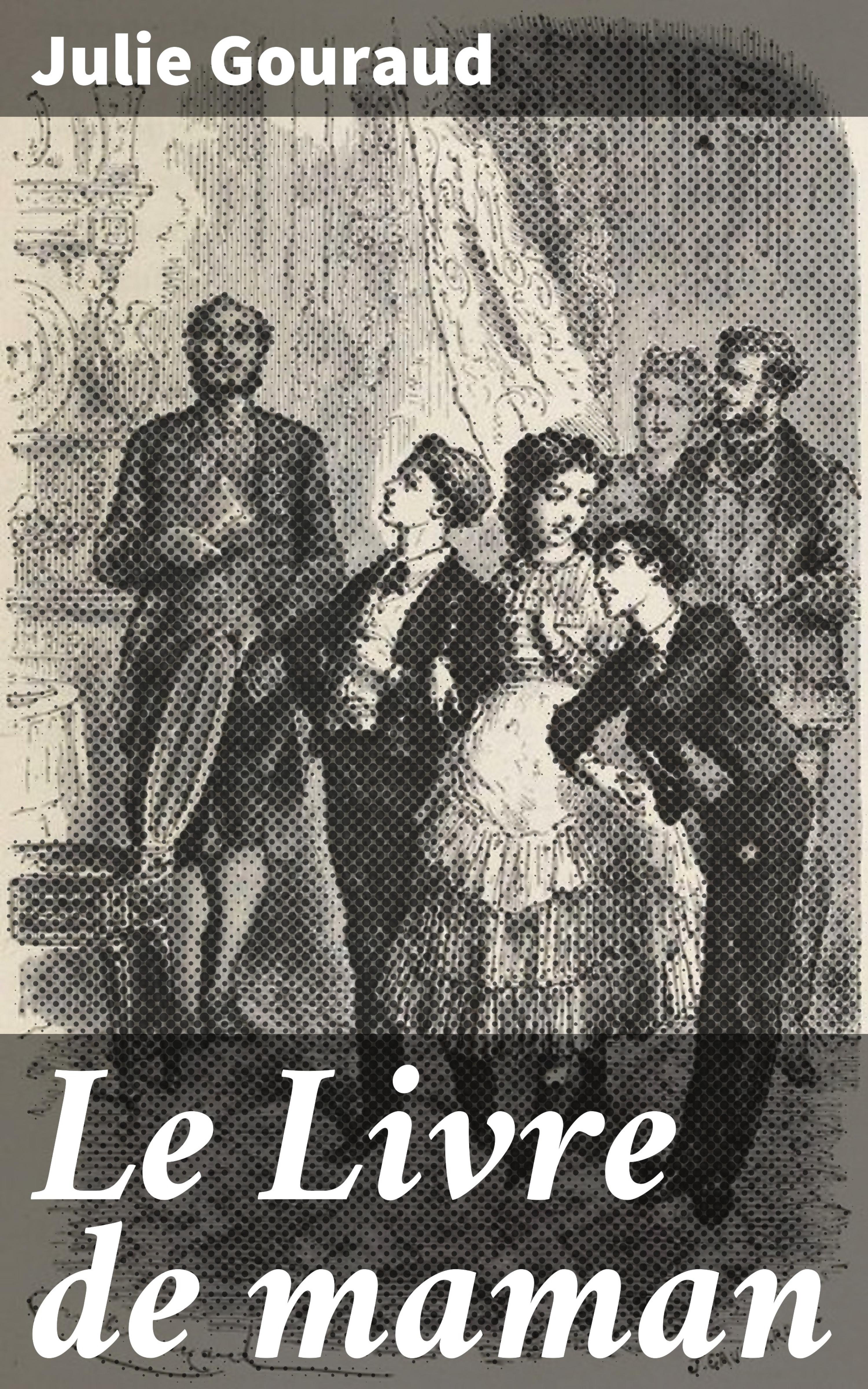 Обложка книги «Le Livre de maman»