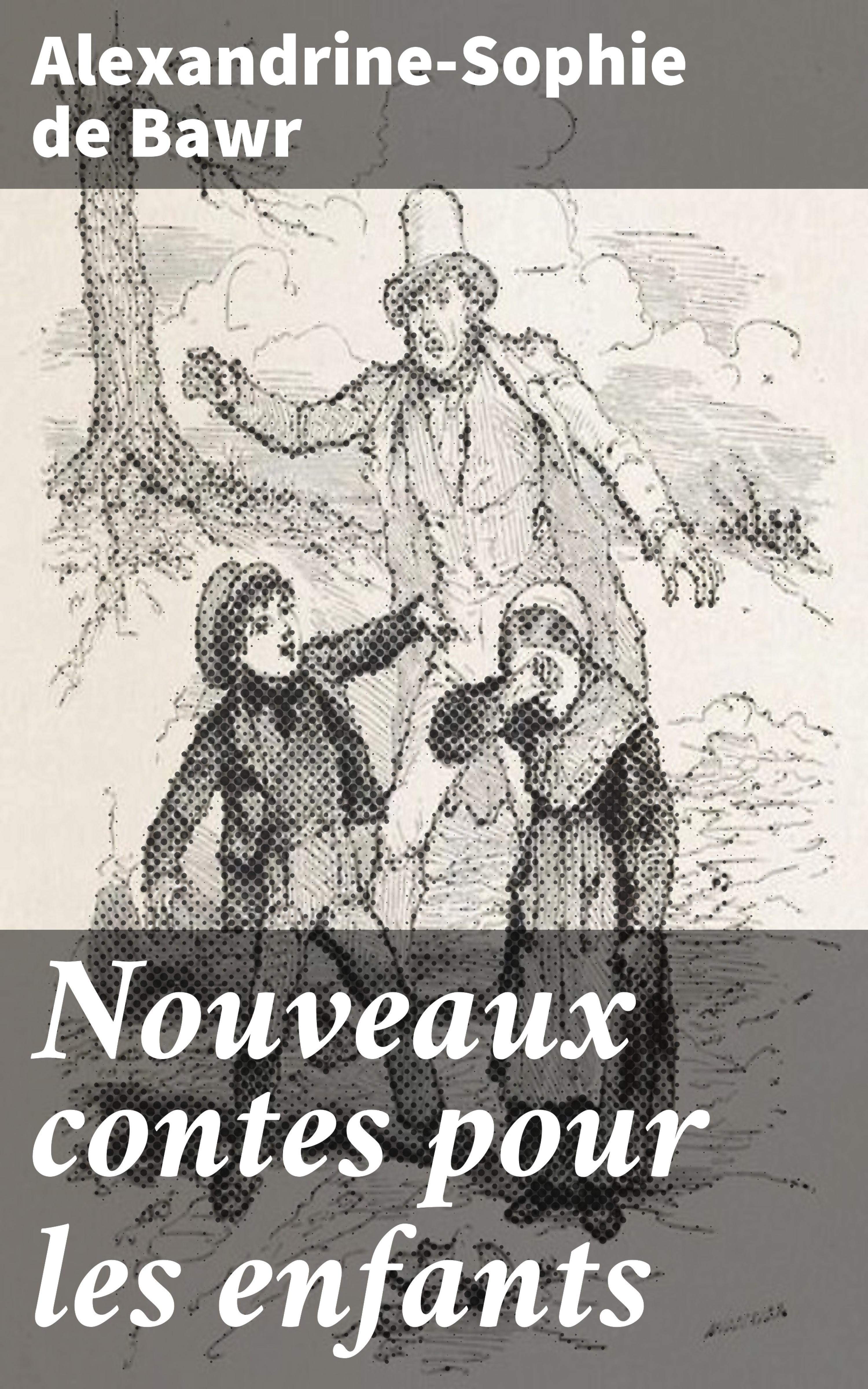 Обложка книги «Nouveaux contes pour les enfants»