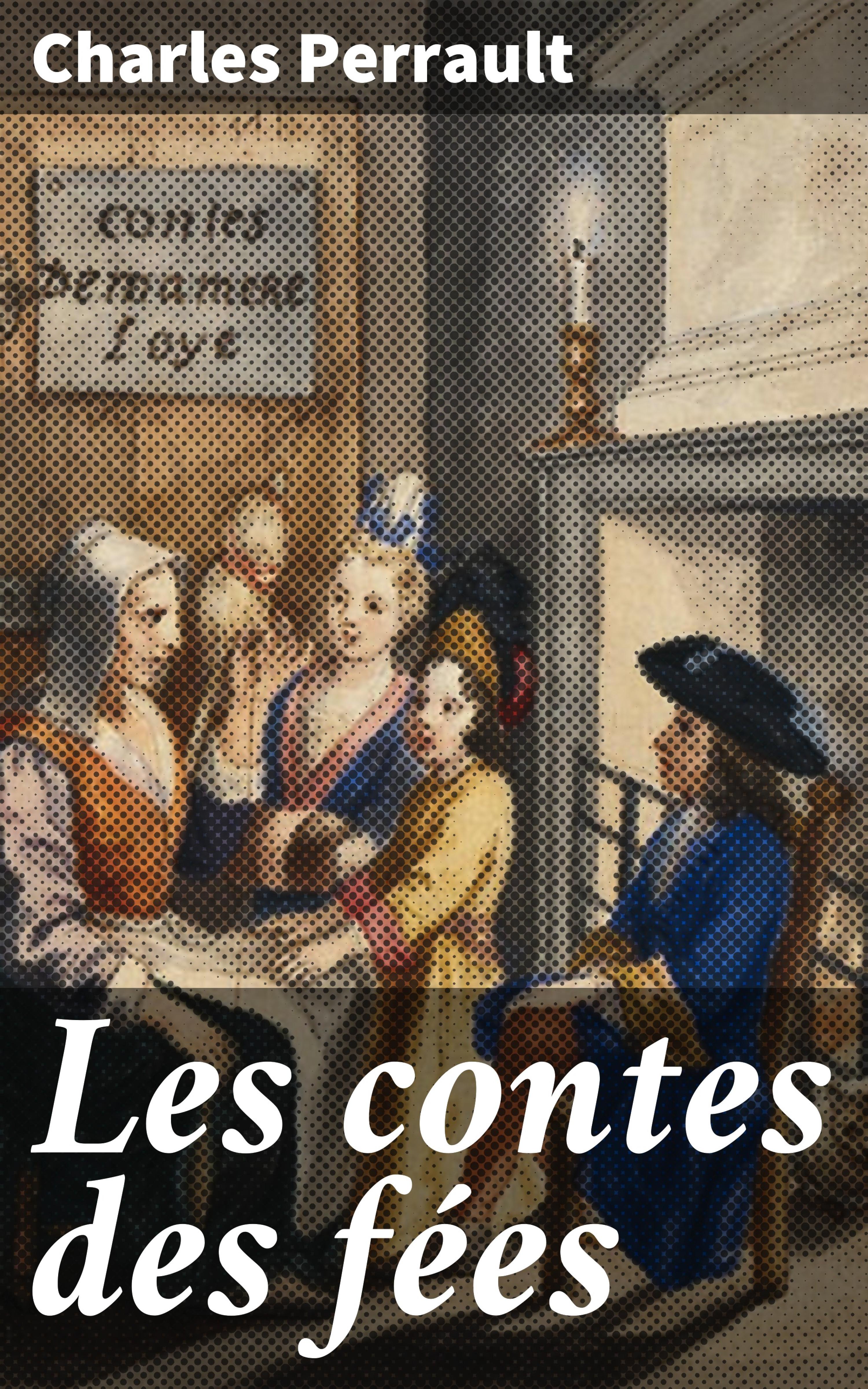 Обложка книги «Les contes des fées»