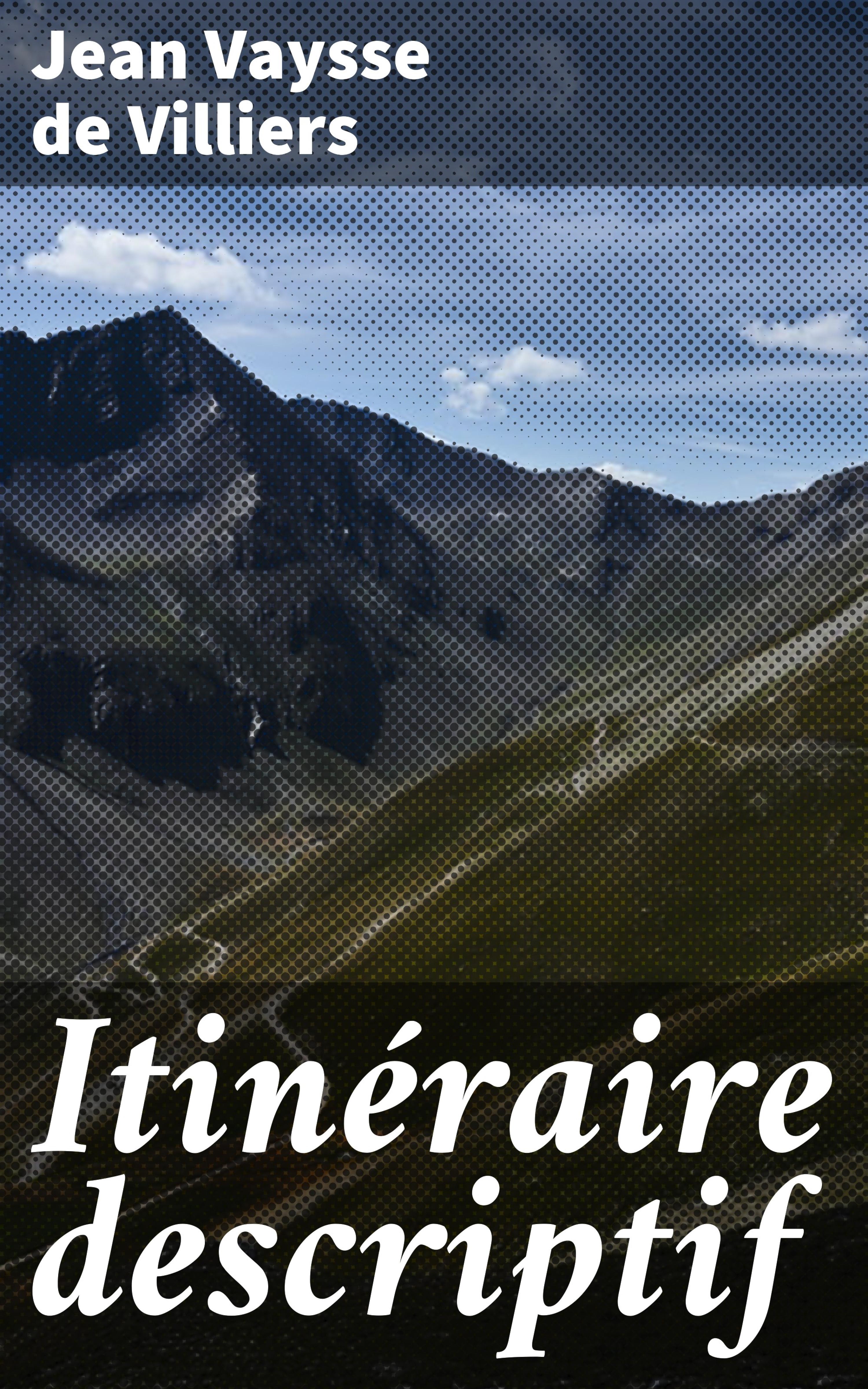 Обложка книги «Itinéraire descriptif»