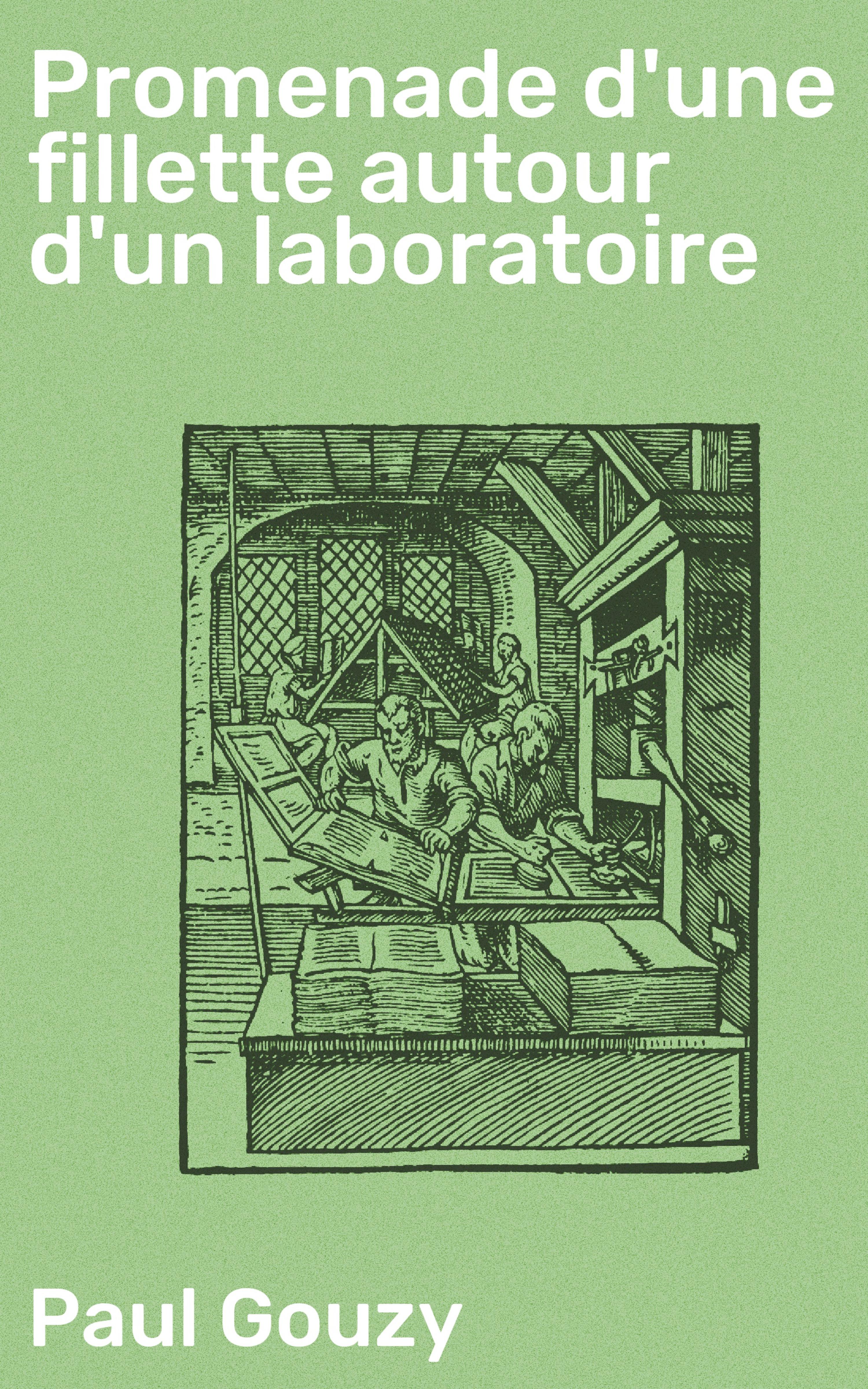 Обложка книги «Promenade d'une fillette autour d'un laboratoire»