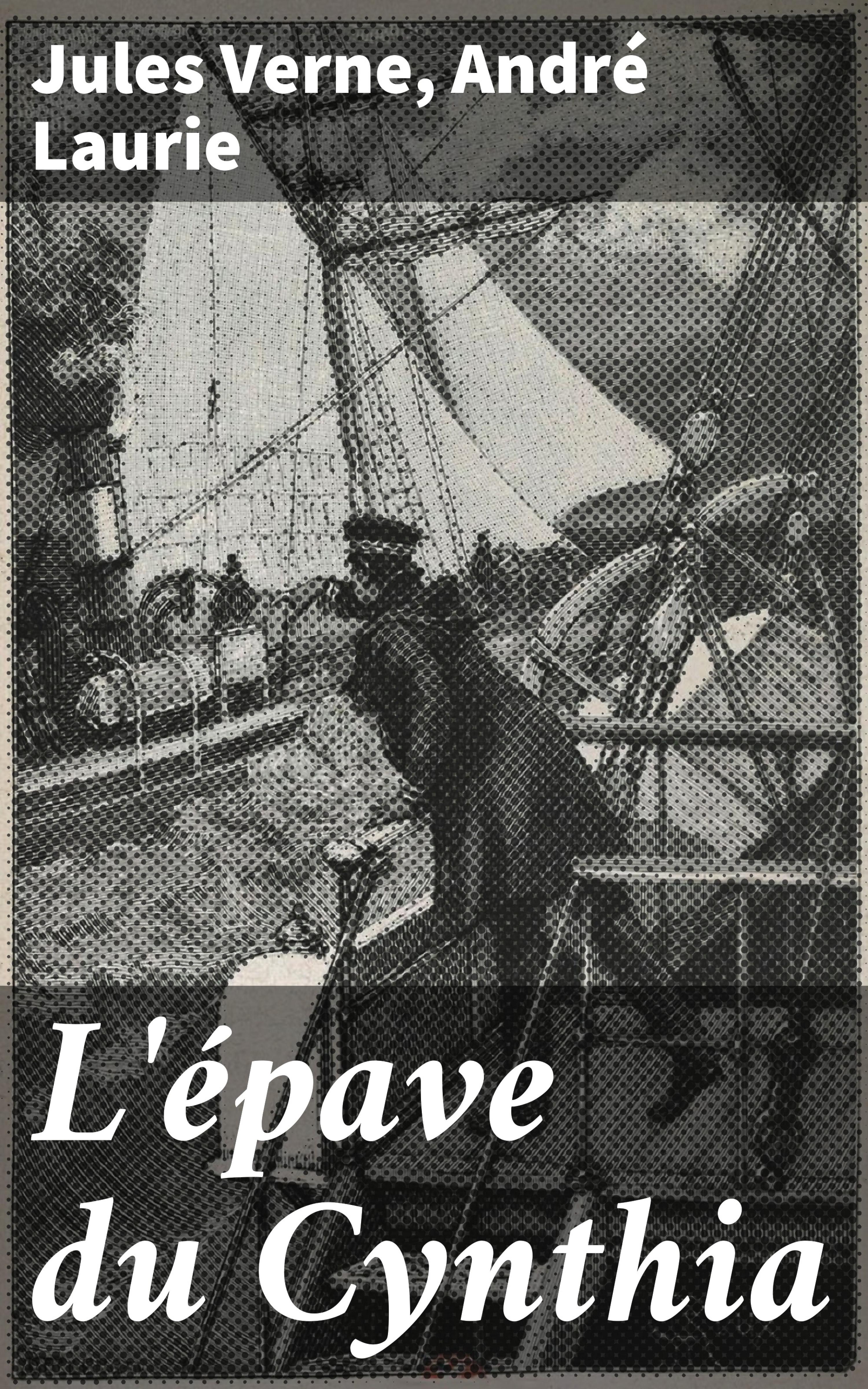 Обложка книги «L'épave du Cynthia»