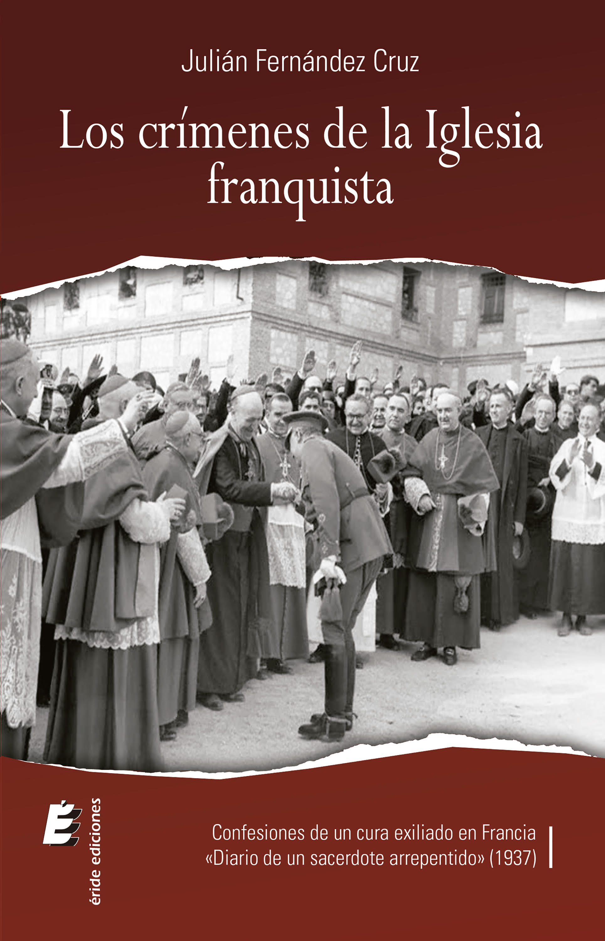 Обложка книги «Los crímenes de la iglesia franquista»