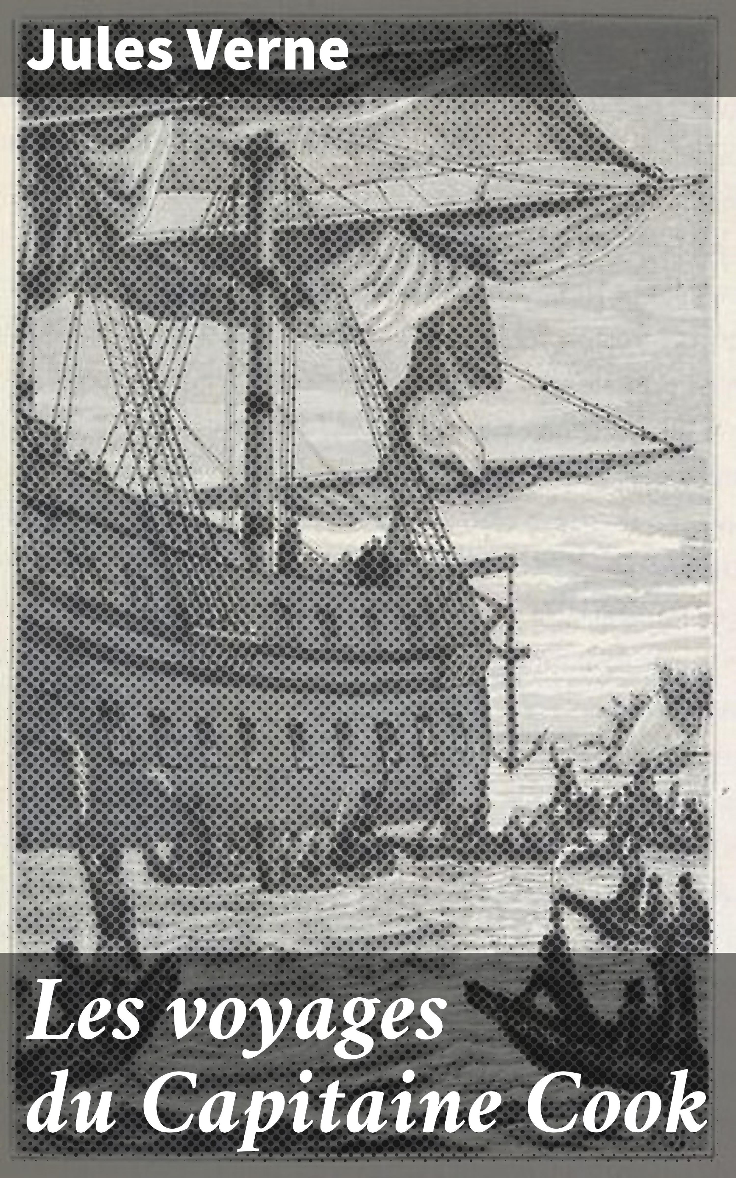 Обложка книги «Les voyages du Capitaine Cook»