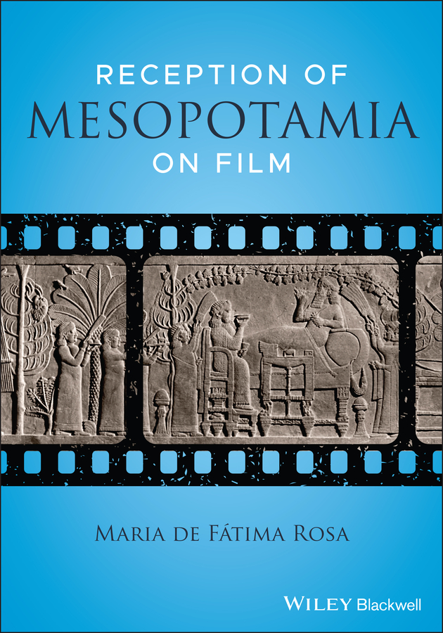 Обложка книги «Reception of Mesopotamia on Film»