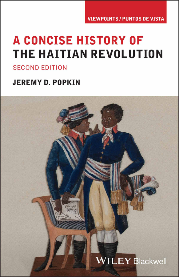 Обложка книги «A Concise History of the Haitian Revolution»