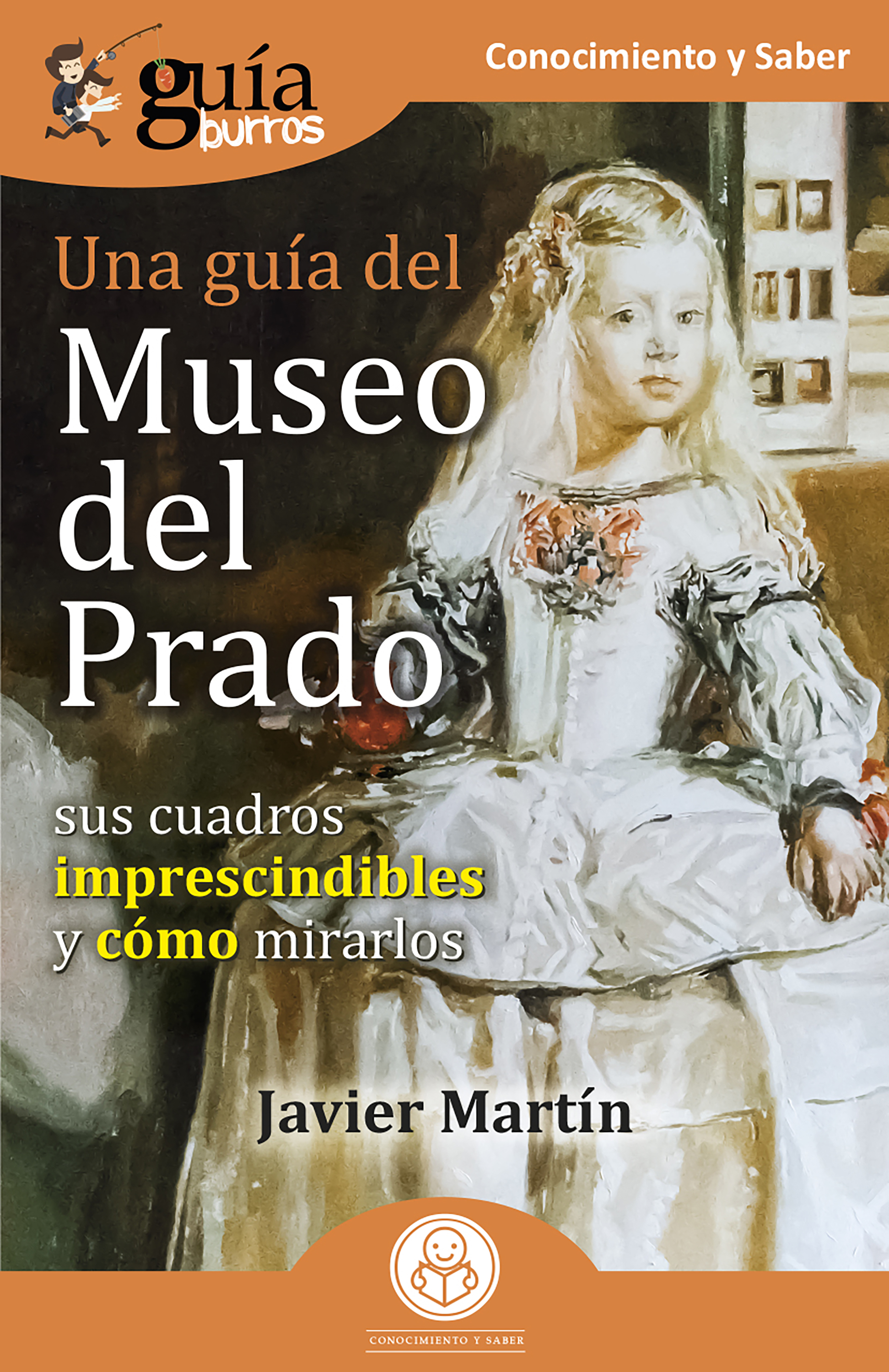 Обложка книги «GuíaBurros: Una guía del Museo del Prado»