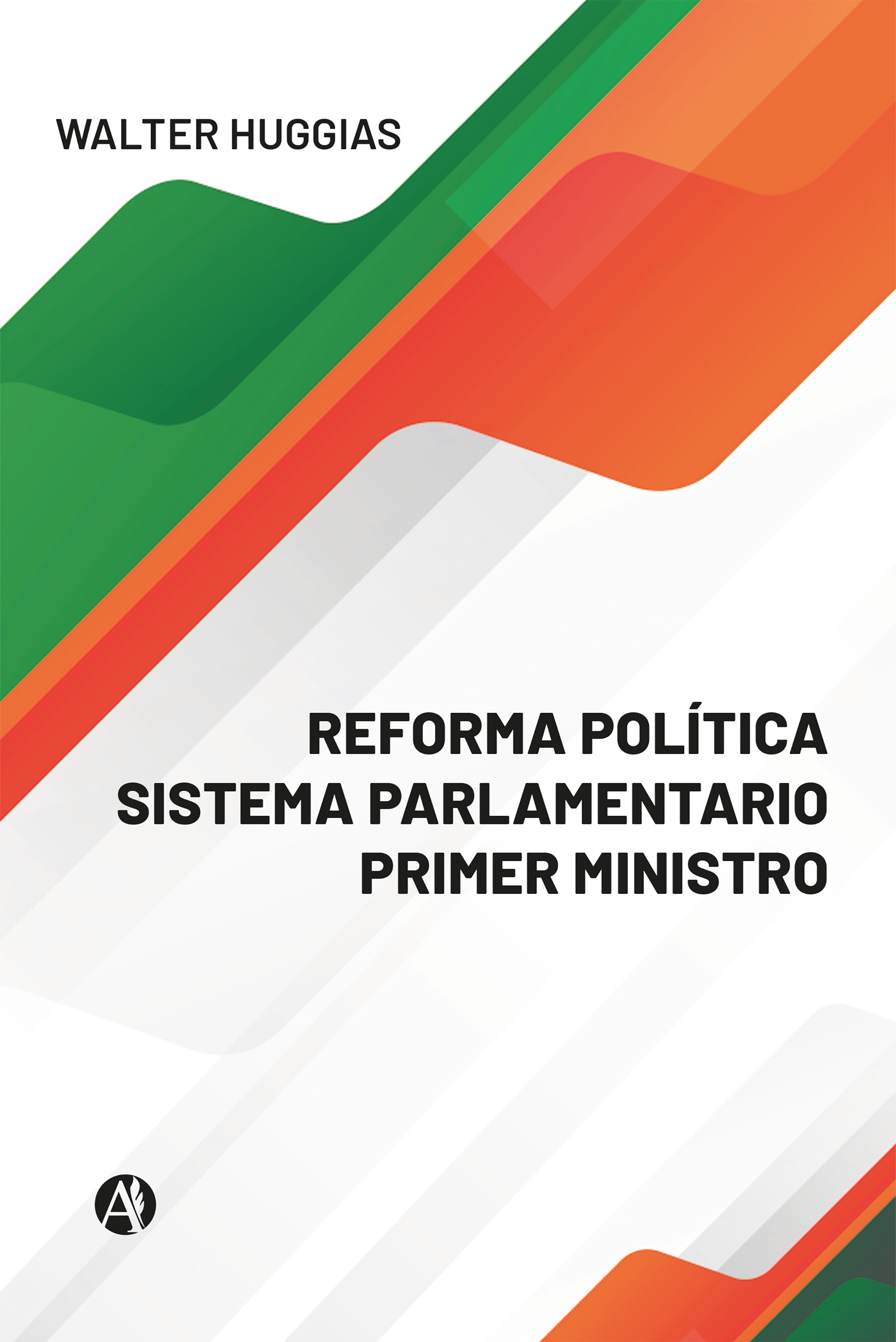 Обложка книги «REFORMA POLÍTICA SISTEMA PARLAMENTARIO PRIMER MINISTRO»