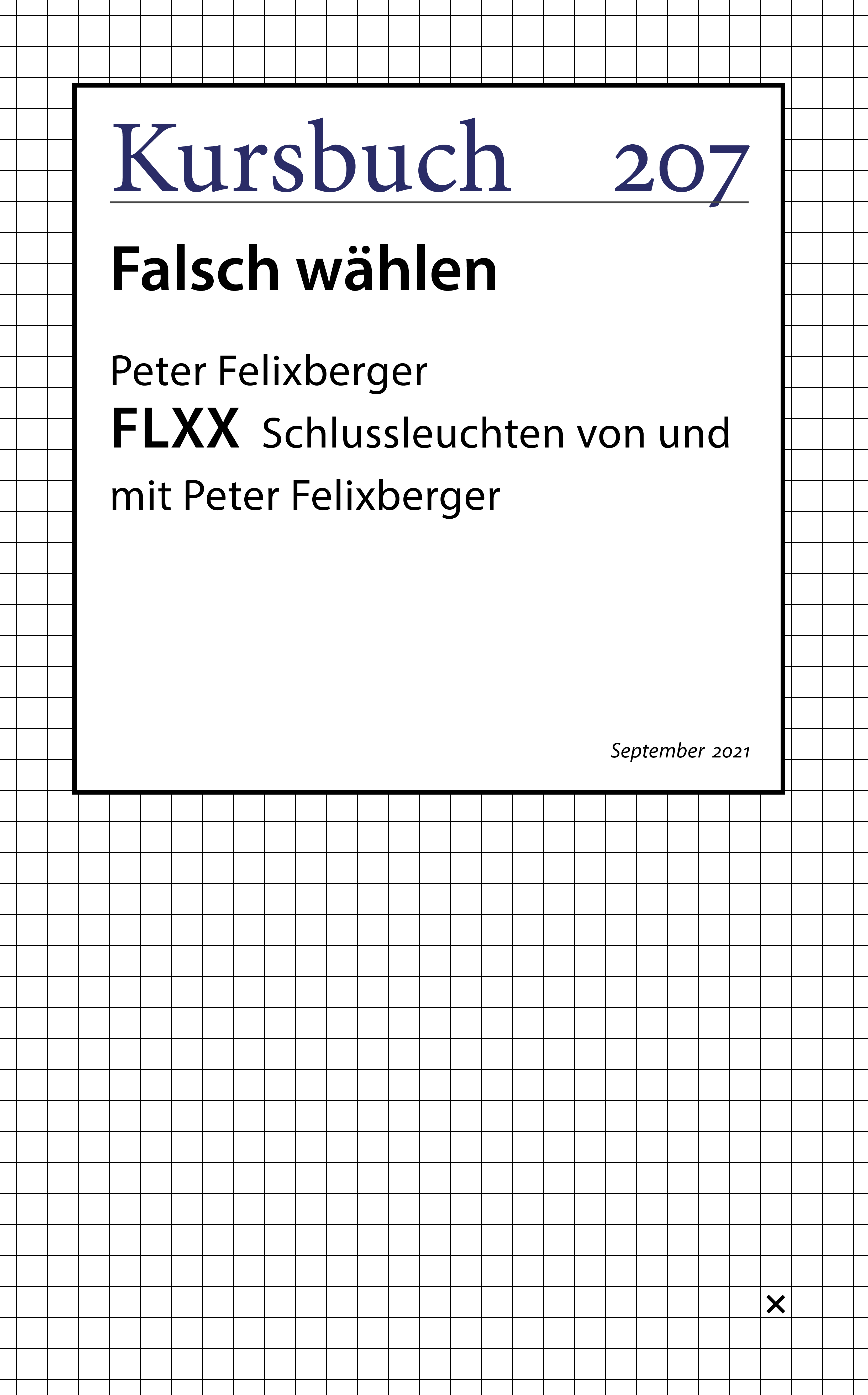 Обложка книги «FLXX 7 | Schlussleuchten von und mit Peter Felixberger»