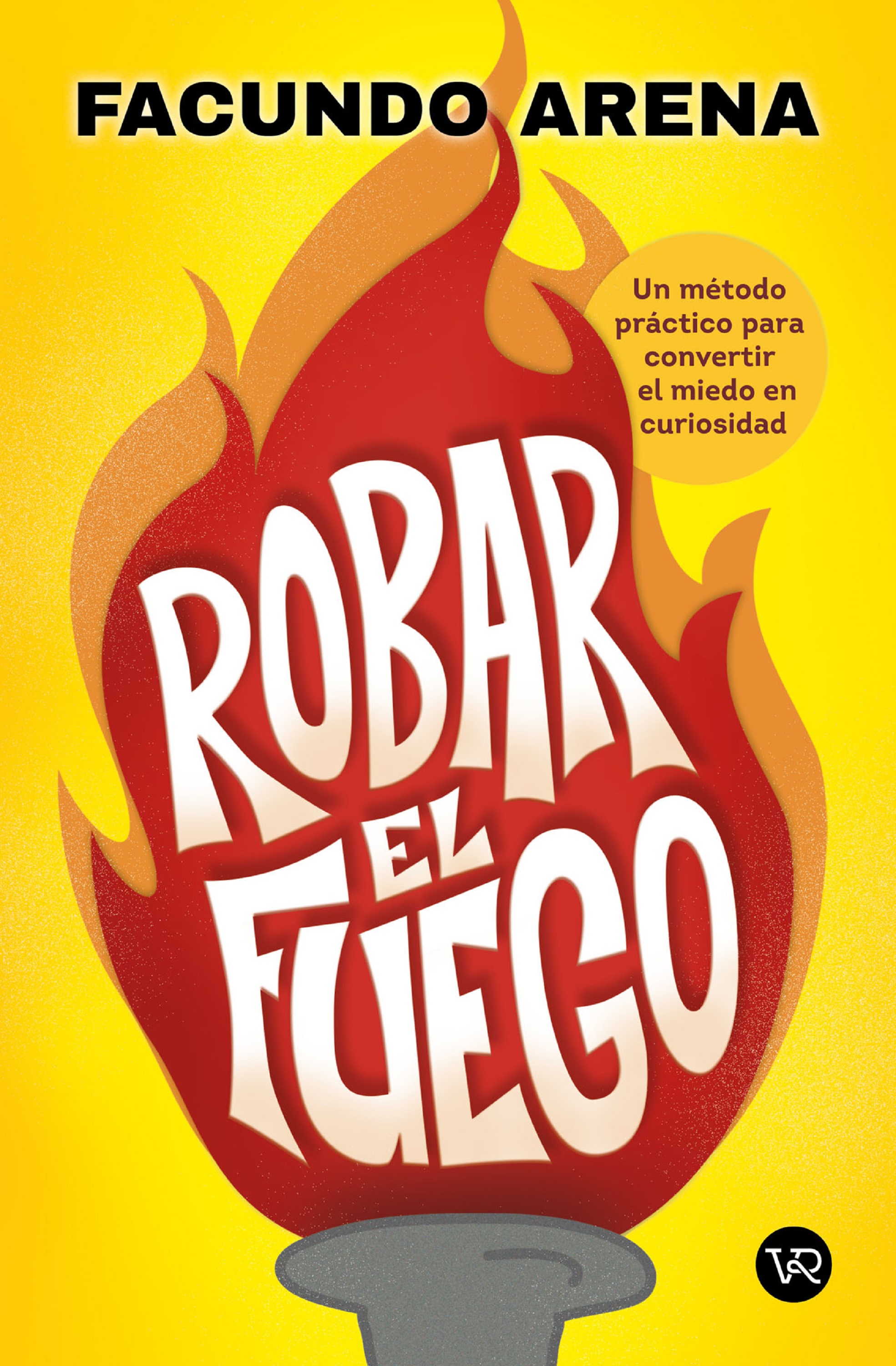 Обложка книги «Robar el fuego»