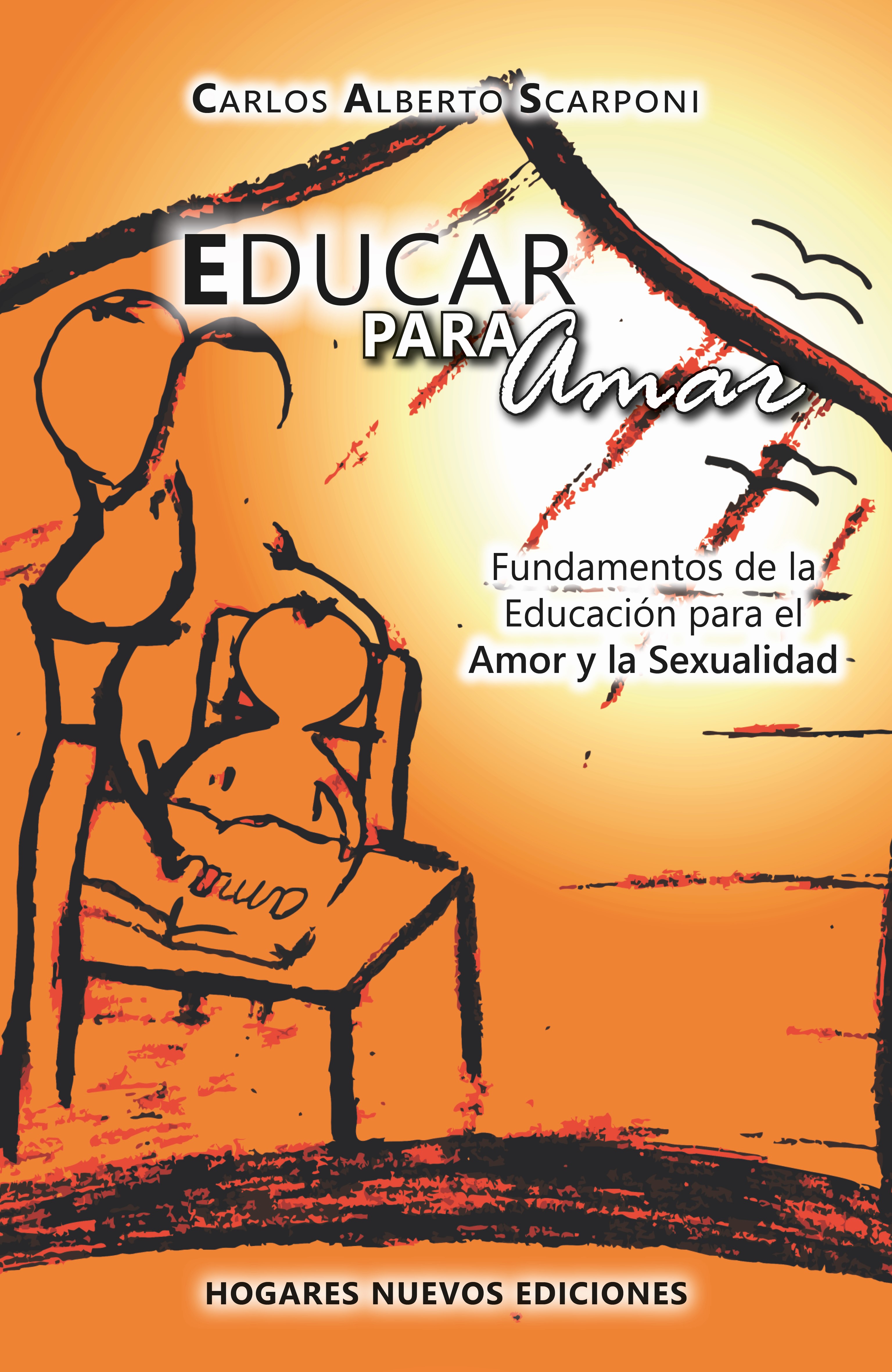 Обложка книги «Educar para amar»
