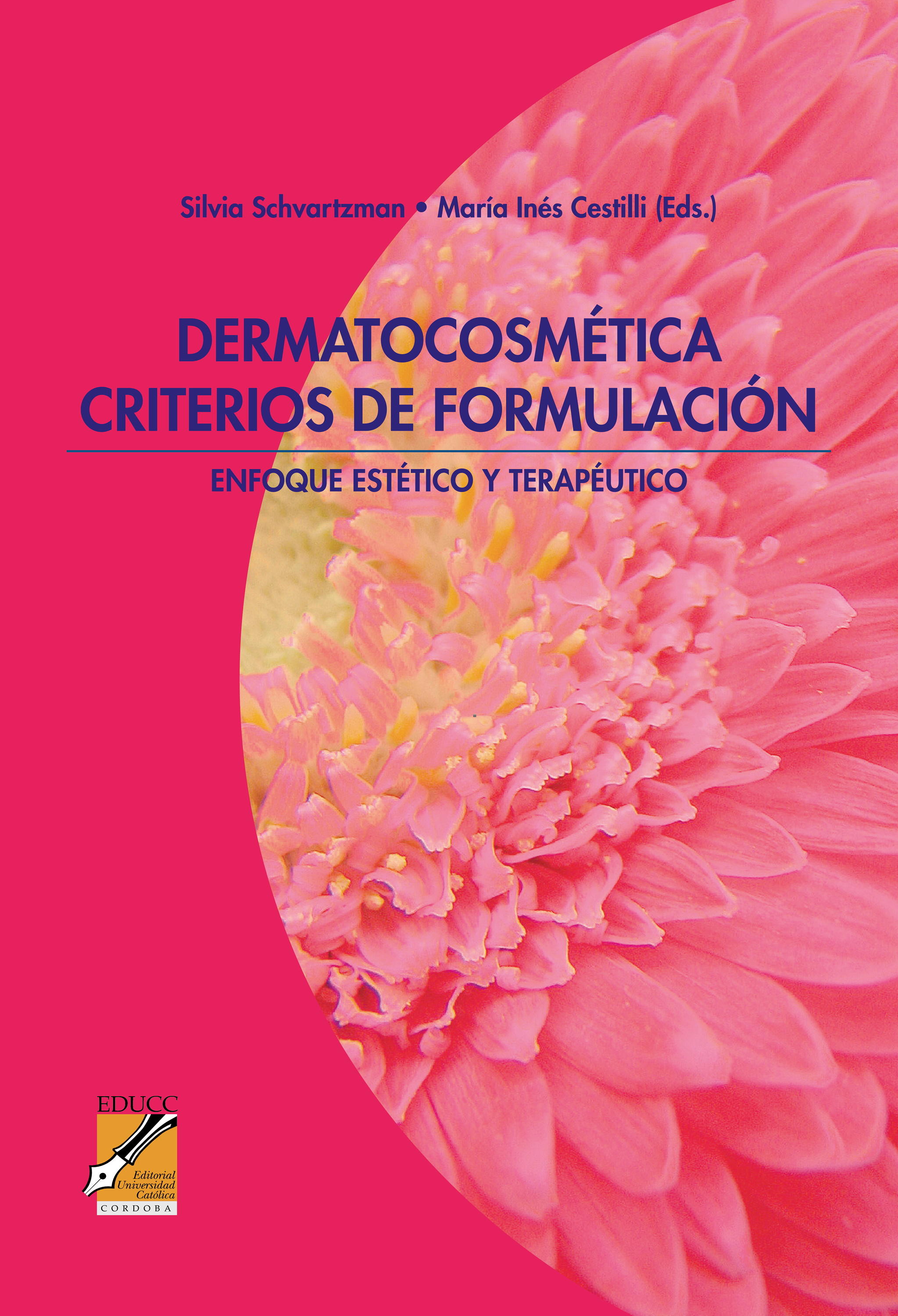 Обложка книги «Dermatocosmética. Criterios de formulación»