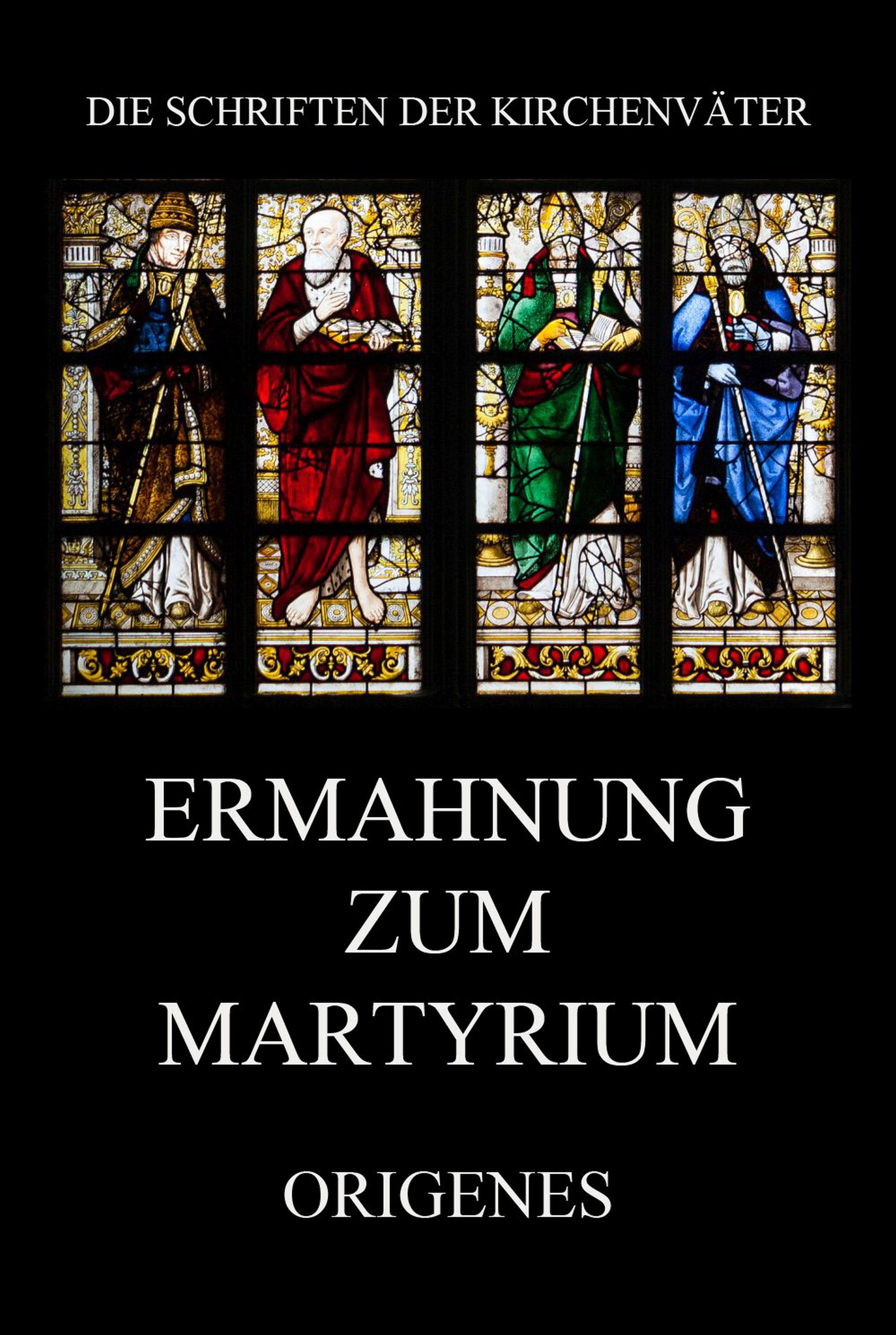 Обложка книги «Ermahnung zum Martyrium»