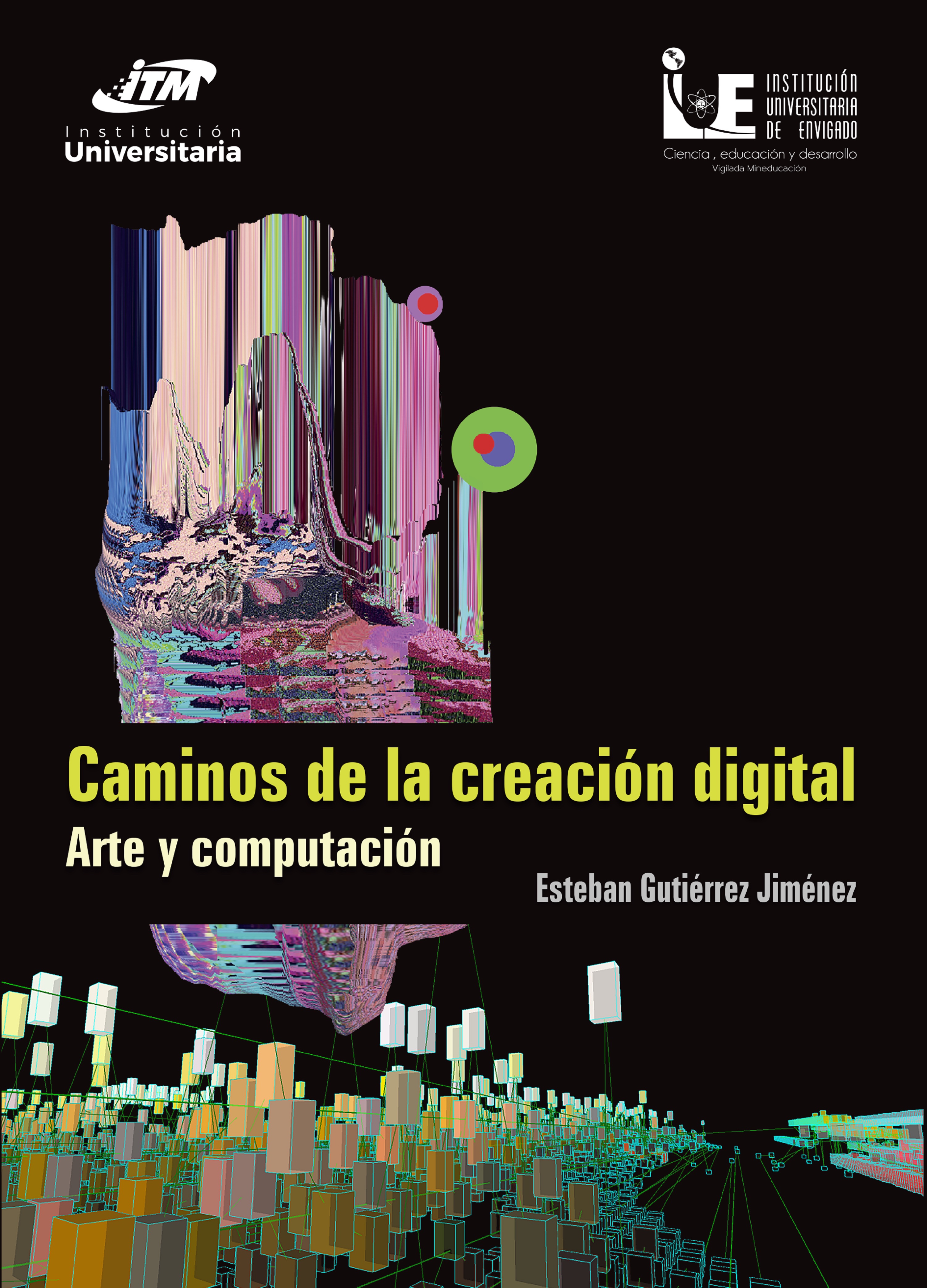 Обложка книги «Caminos de la creación digital»