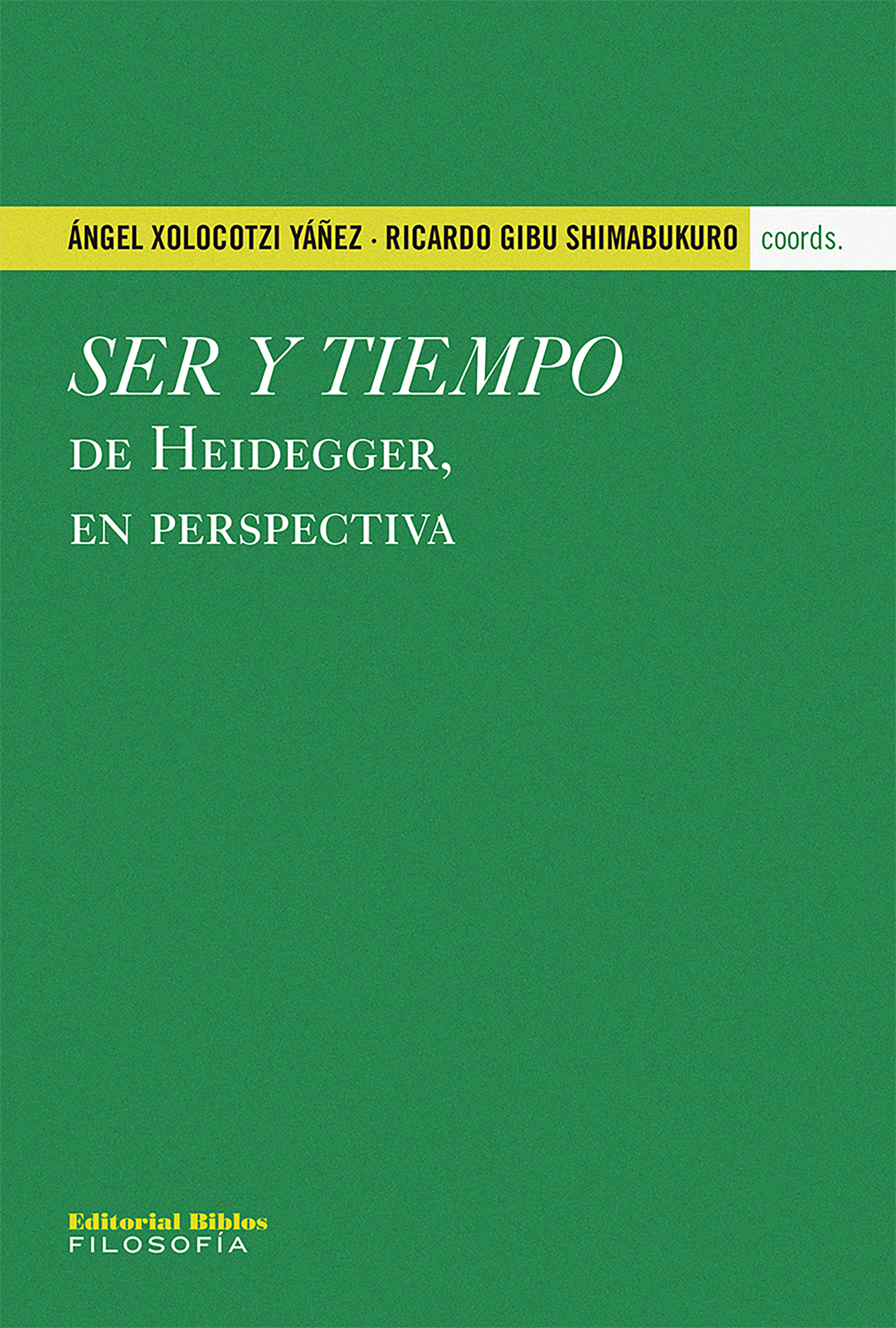 Обложка книги «Ser y tiempo de Heidegger, en perspectiva»
